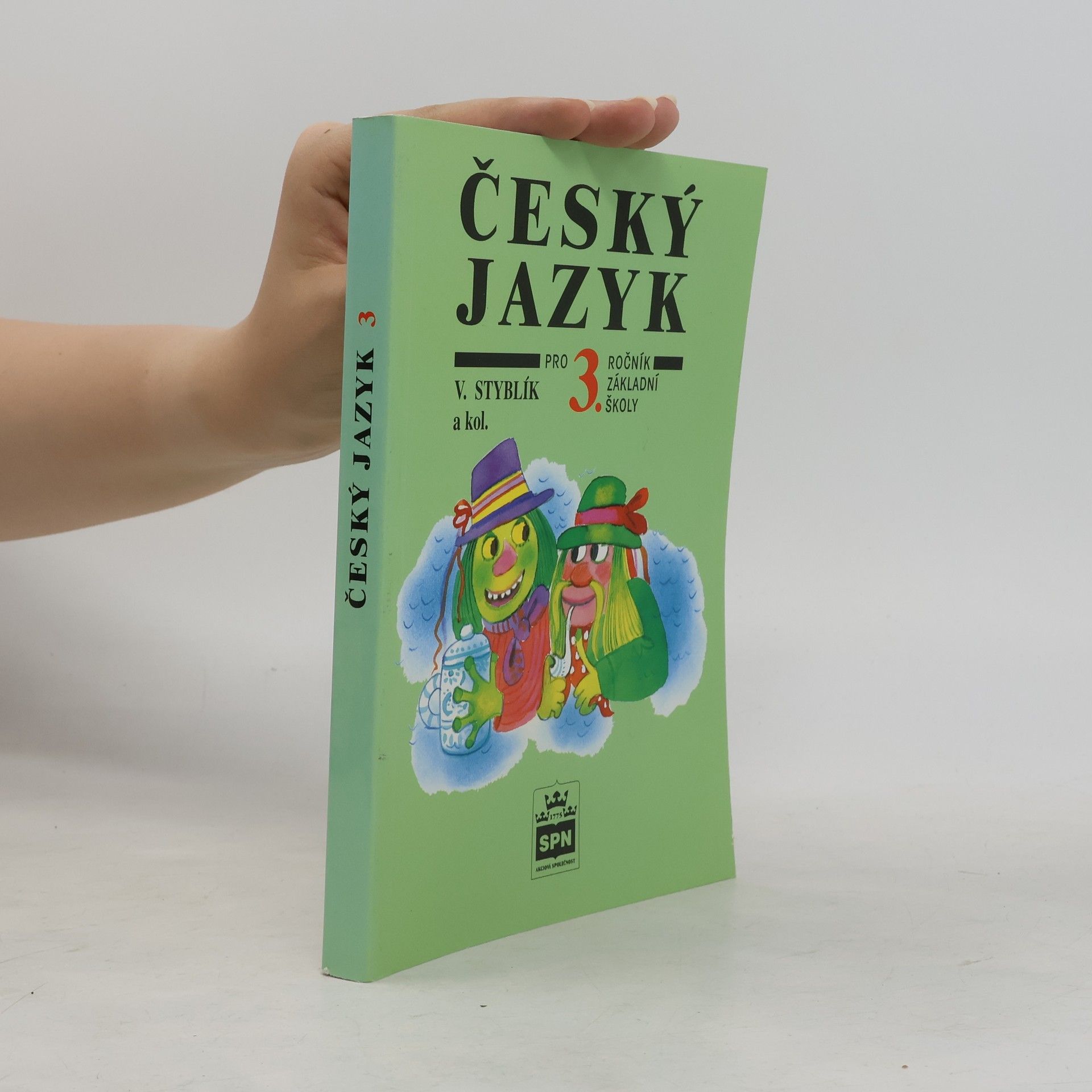 Vlastimil Styblík Český jazyk pro 3. ročník základní školy