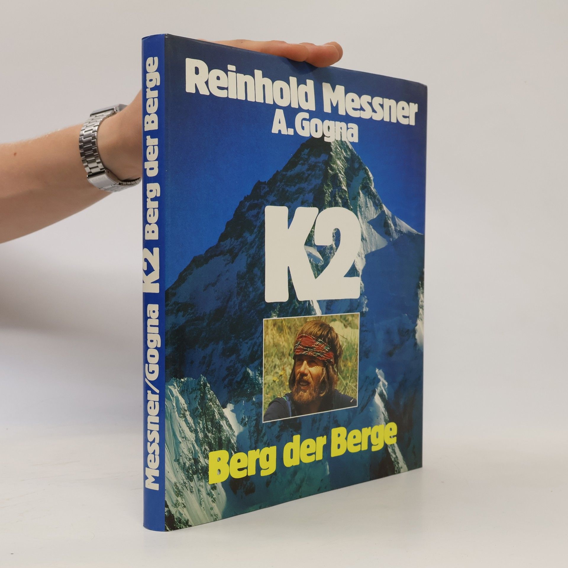 Reinhold Messner K2. Berg der Berge