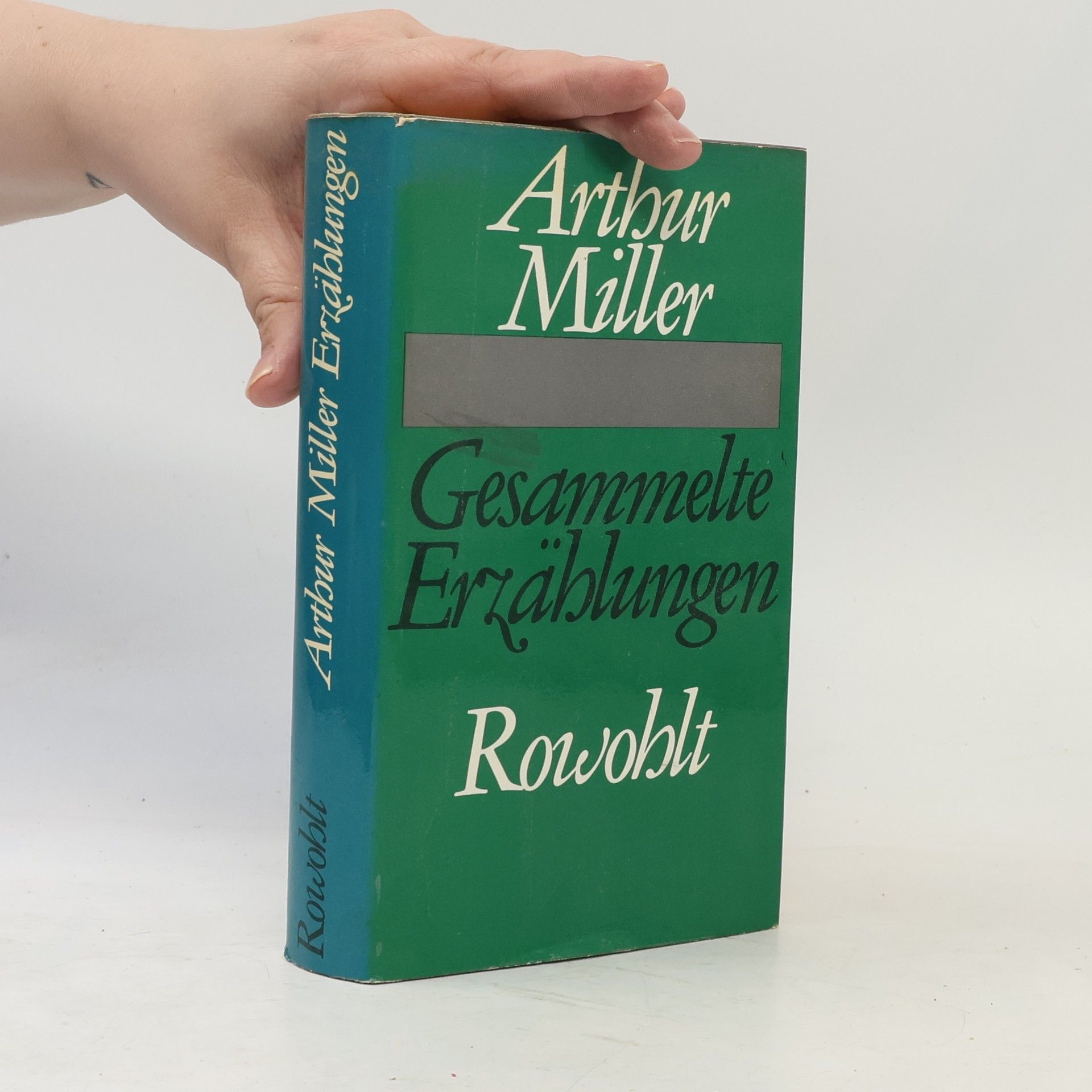 Arthur Miller Gesammelte Erzählungen