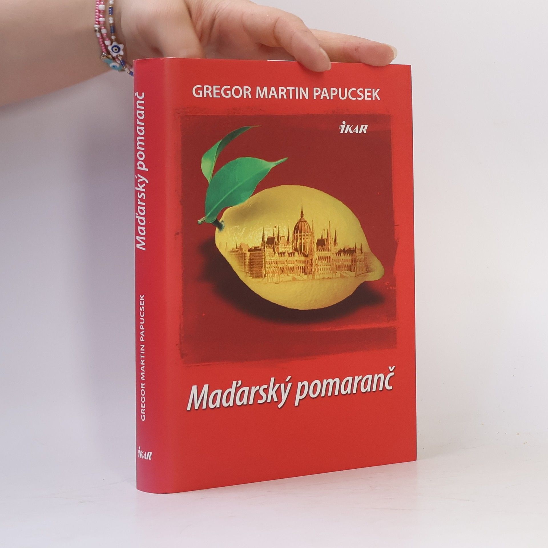 Gregor Martin Papucsek Maďarský pomaranč