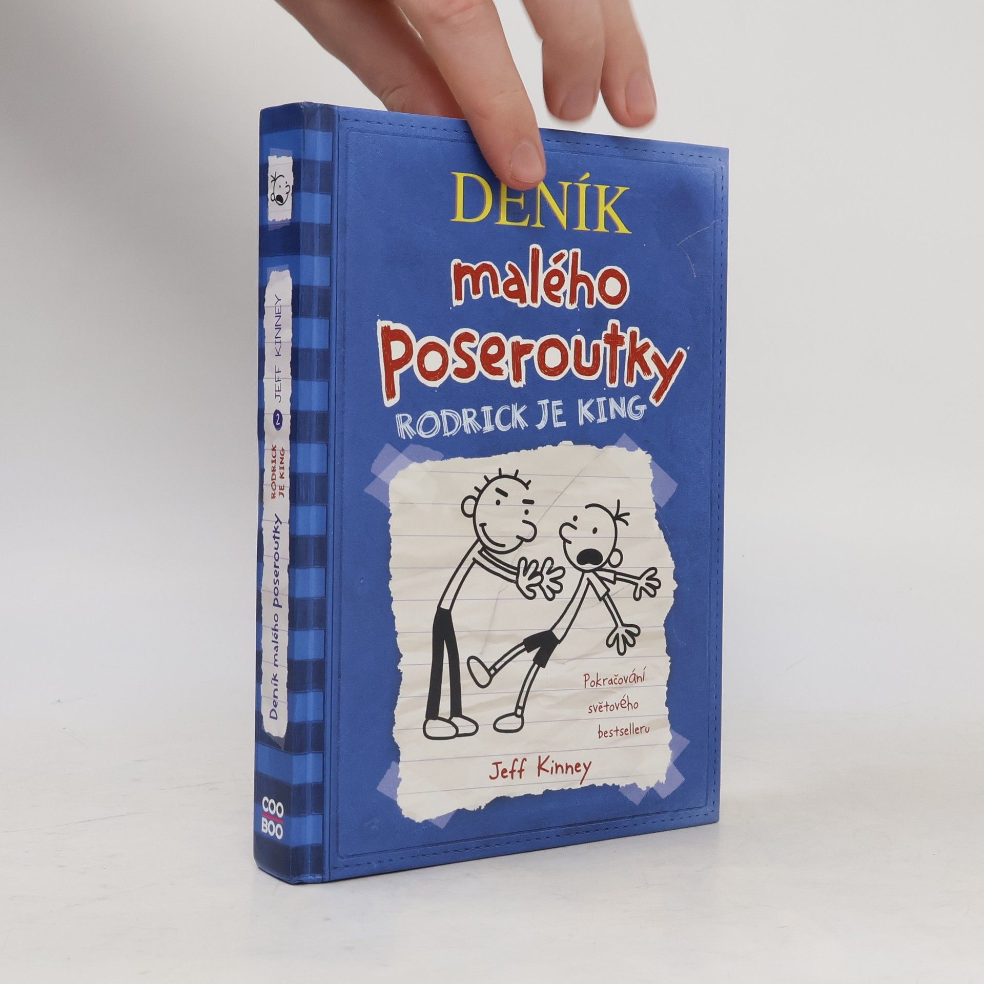 Jeff Kinney Deník malého poseroutky 2. Rodrick je king