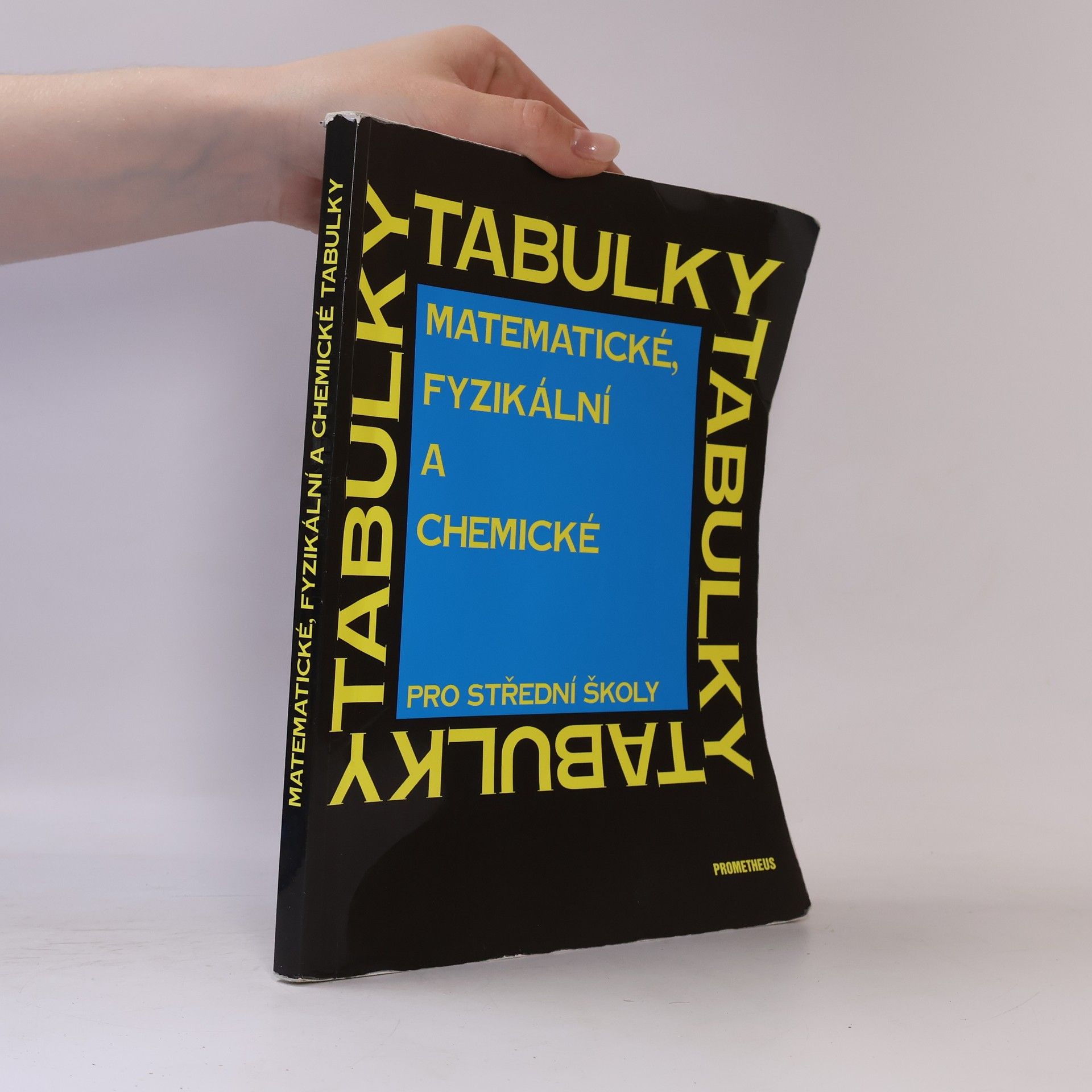 Jiří Mikulčák Matematické, fyzikální a chemické tabulky pro střední školy