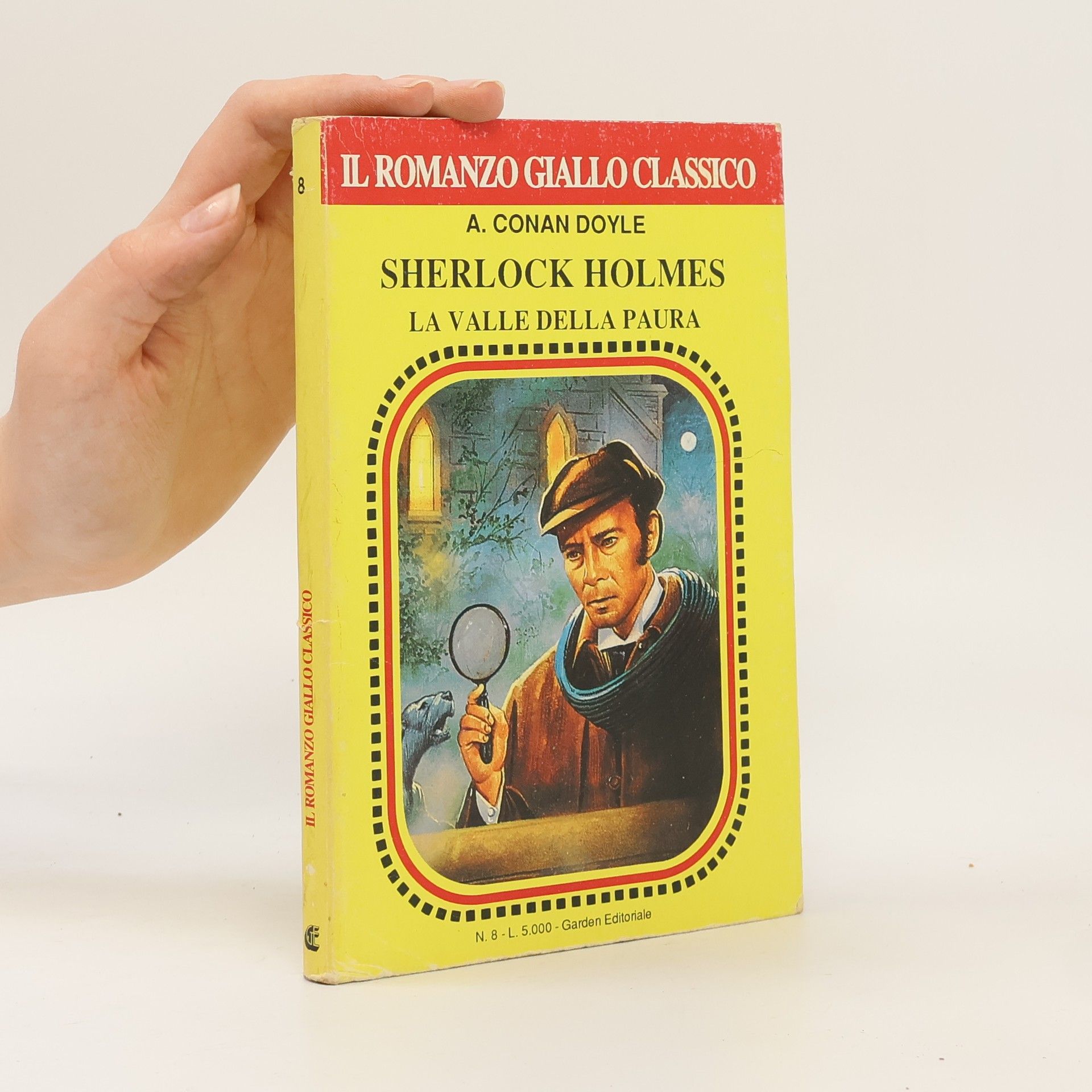 Arthur Conan Doyle Sherlock Holmes: La Valle della Paura