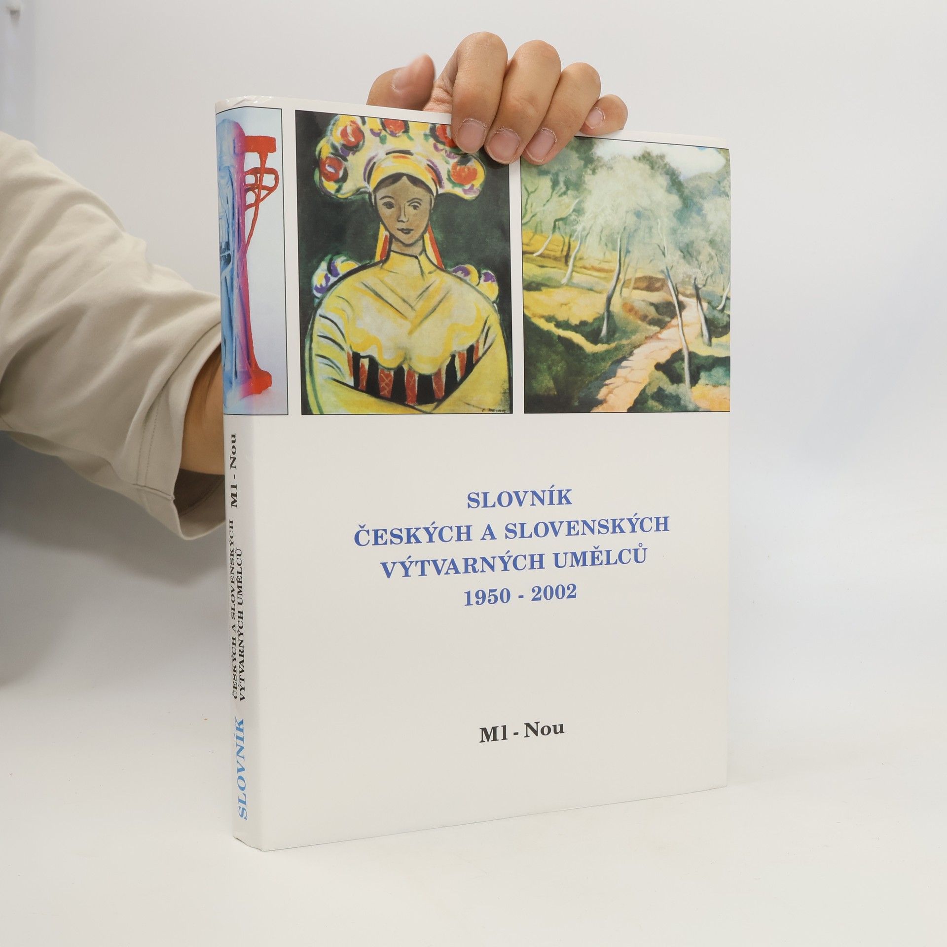 Alena Malá Slovník českých a slovenských výtvarných umělců : 1950-2002. IX., Ml-Nou