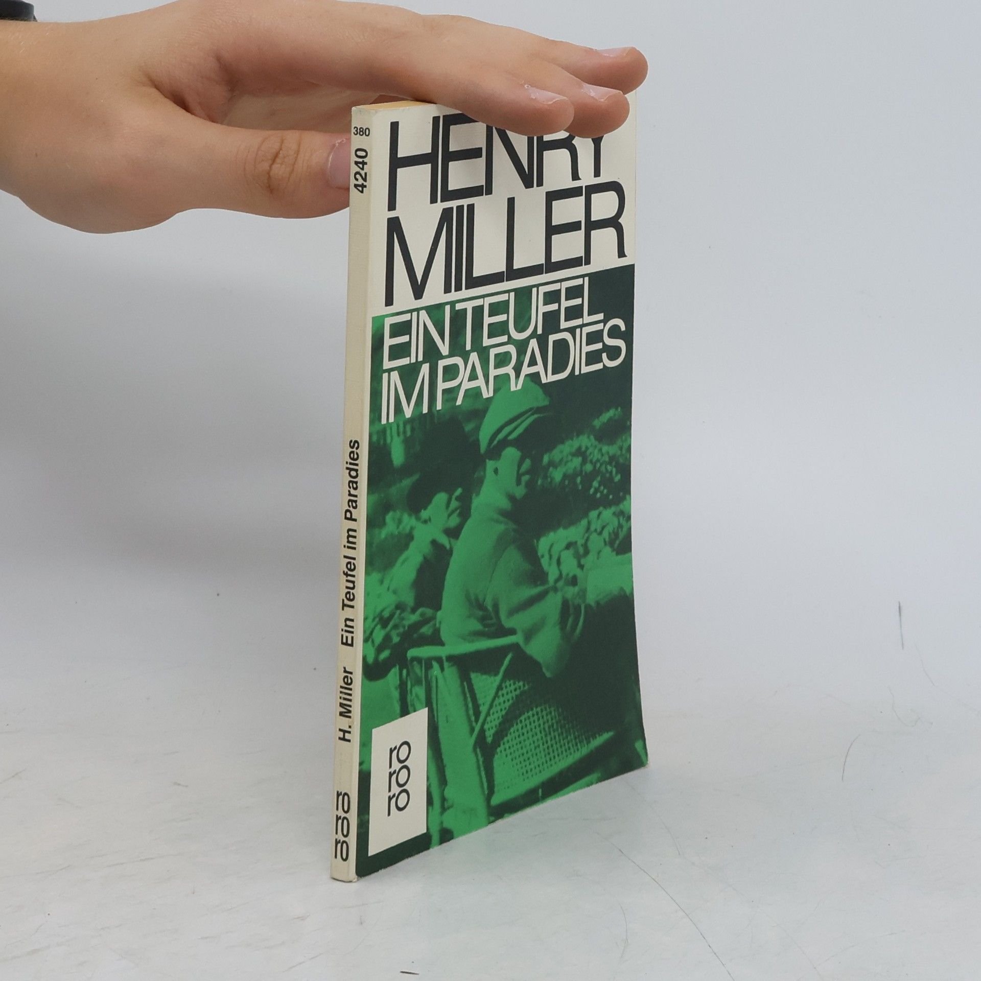 Henry Miller Ein Teufel im Paradies