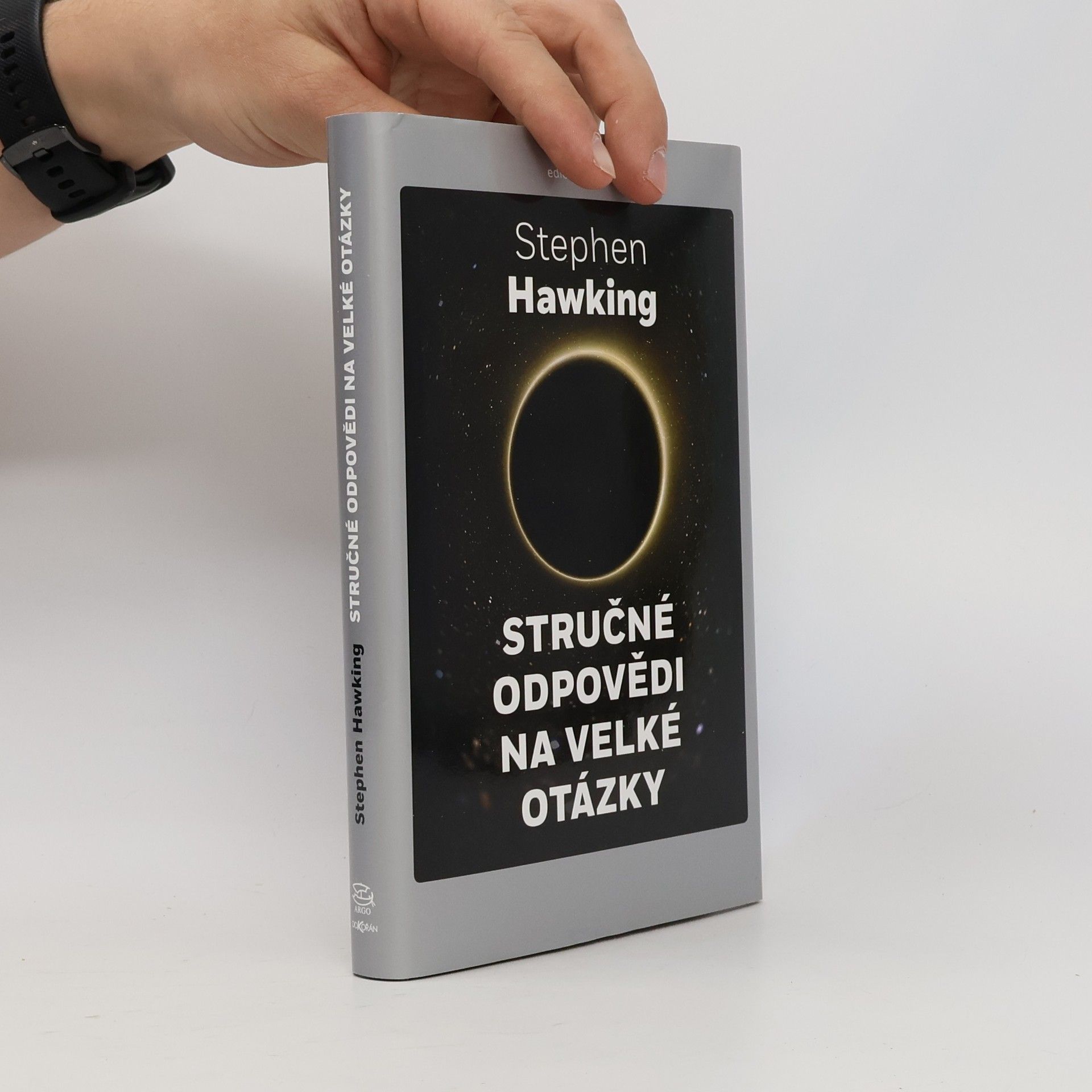 Stephen Hawking Stručné odpovědi na velké otázky