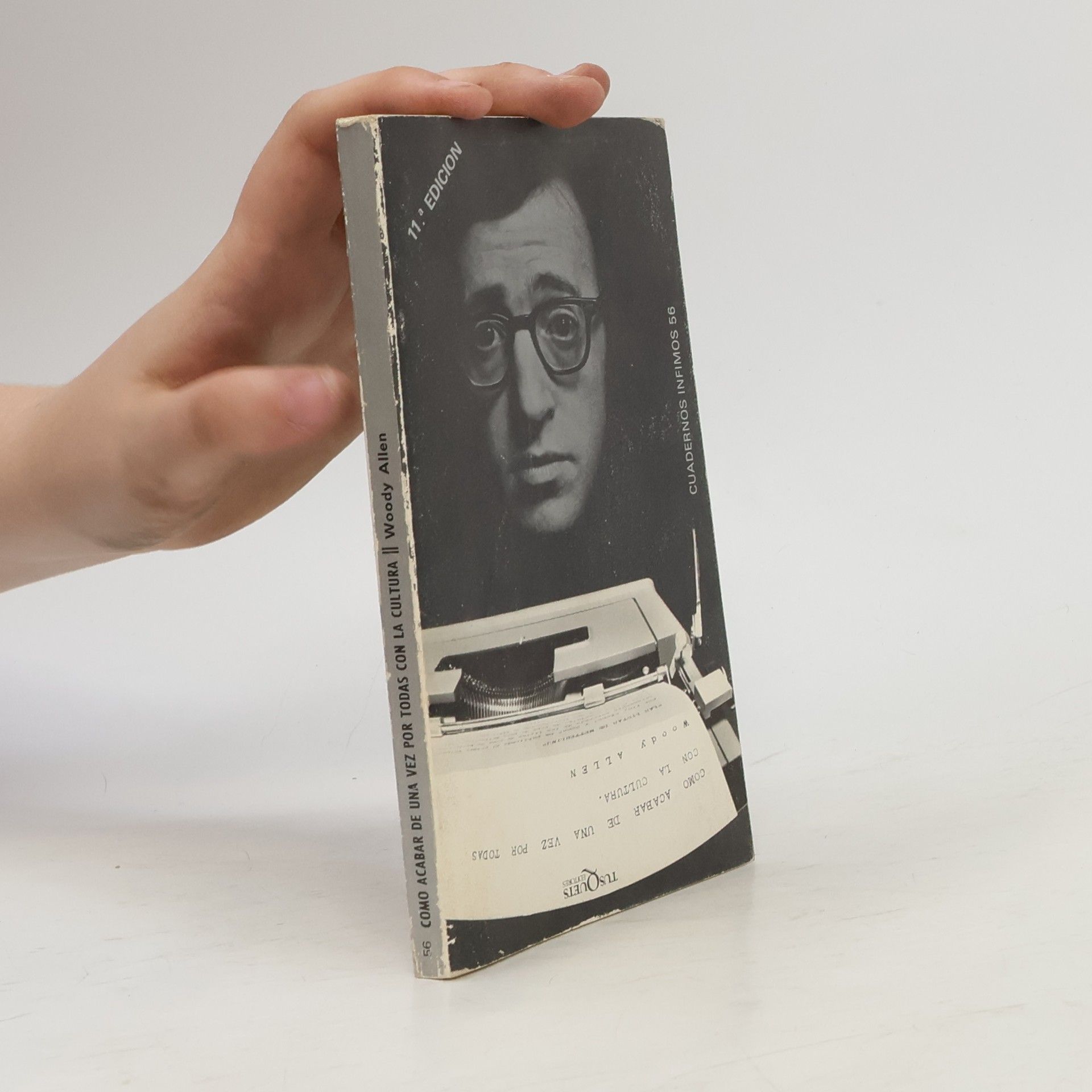 Woody Allen Como acabar de una vez por todas con la cultura