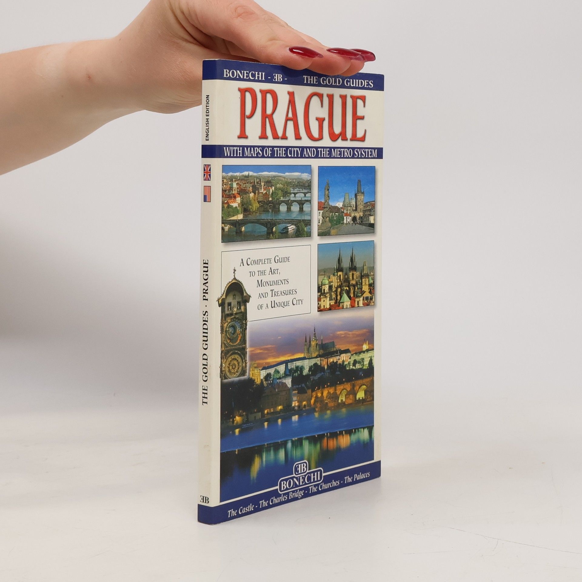 Various authors Prague. The Gold Guides. With Maps of the City and the Metro Sysytem