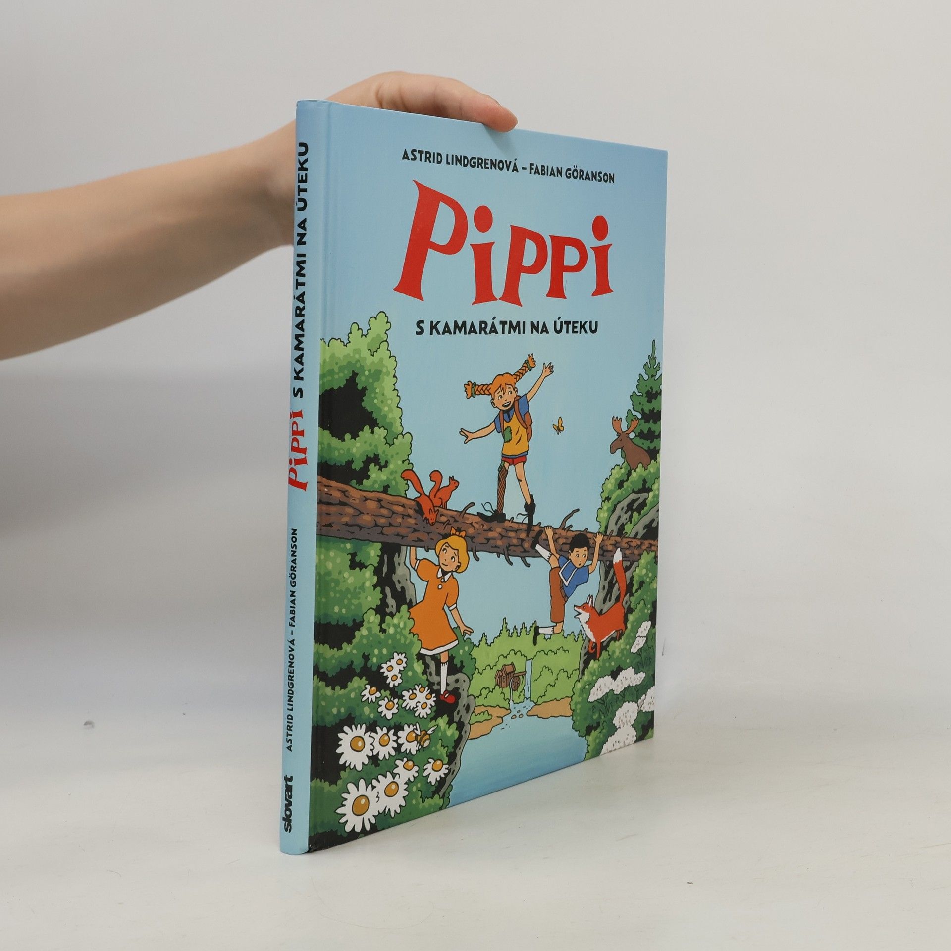 Astrid Lindgrenová Pippi s kamarátmi na úteku