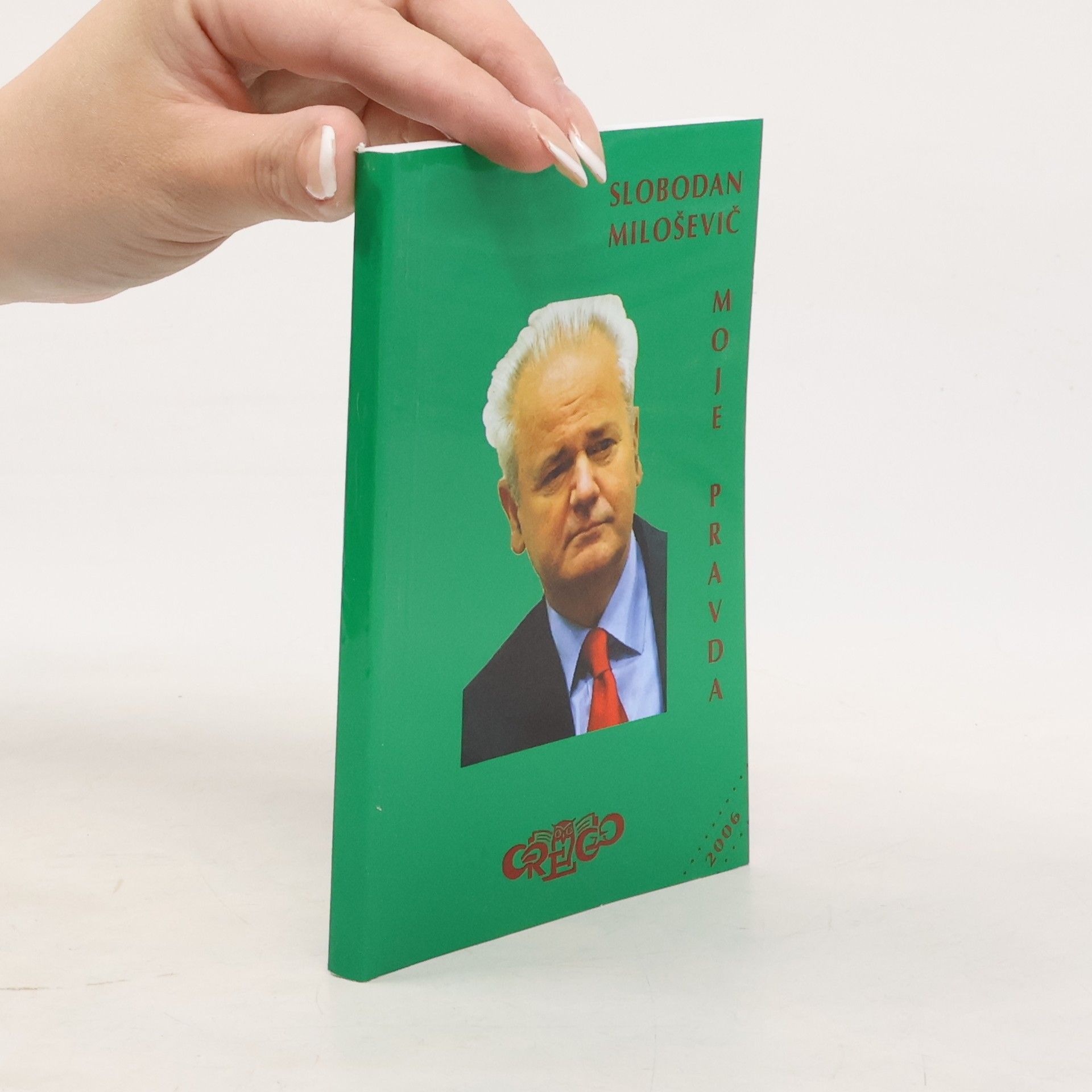 Slobodan Milošević Moje pravda