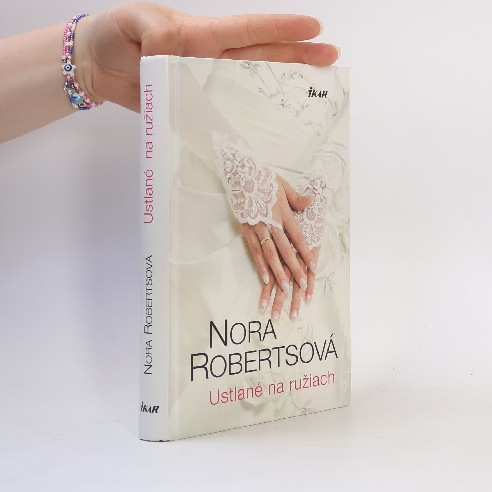 Nora Roberts Ustlané na ružiach