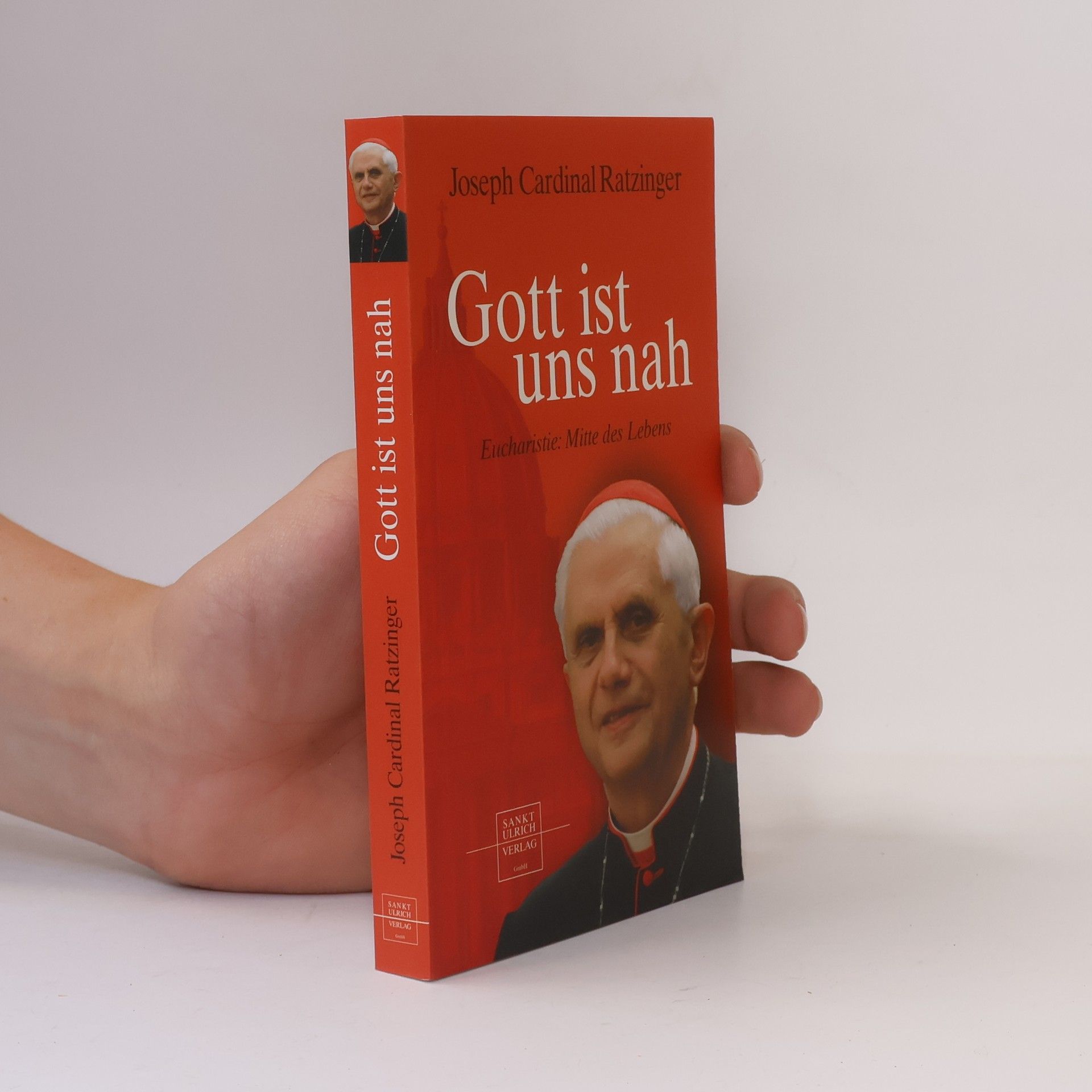 Benedikt XVI. Gott ist uns nah