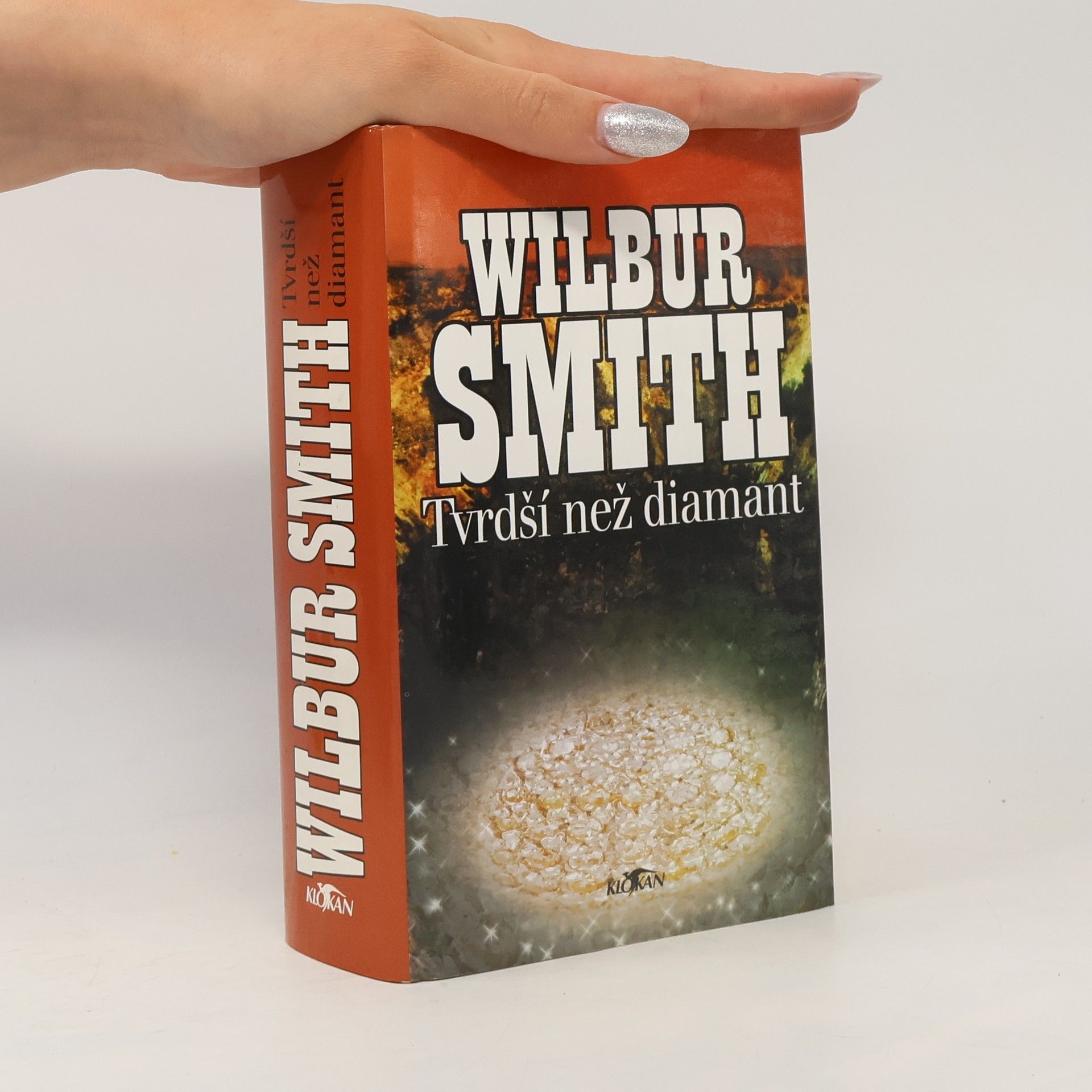Wilbur A. Smith Tvrdší než diamant