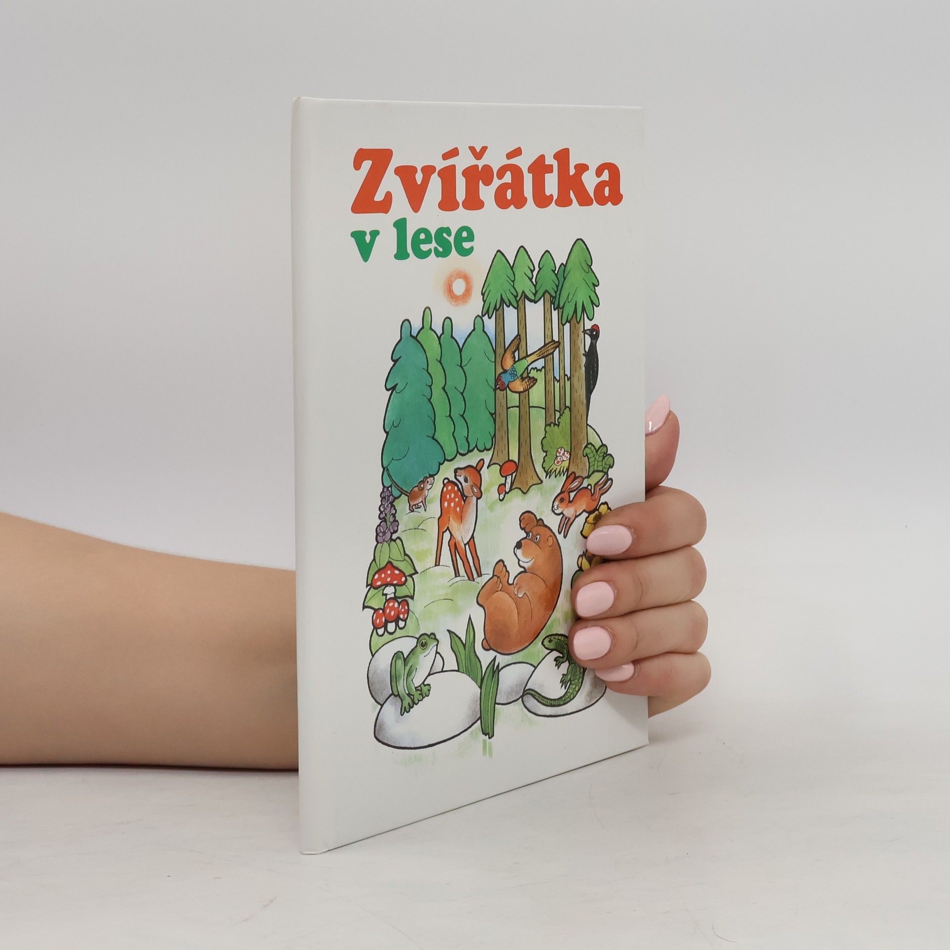 Ludmila Šnajderová Zvířátka v lese