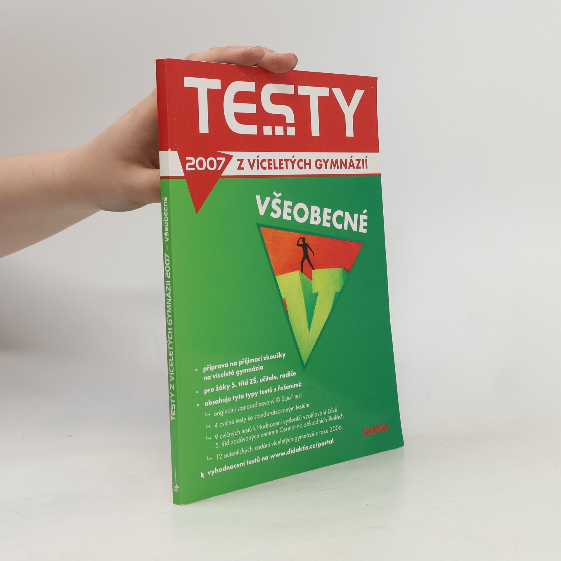 Jana Petrželová Testy z víceletých gymnázií 2007 : všeobecné