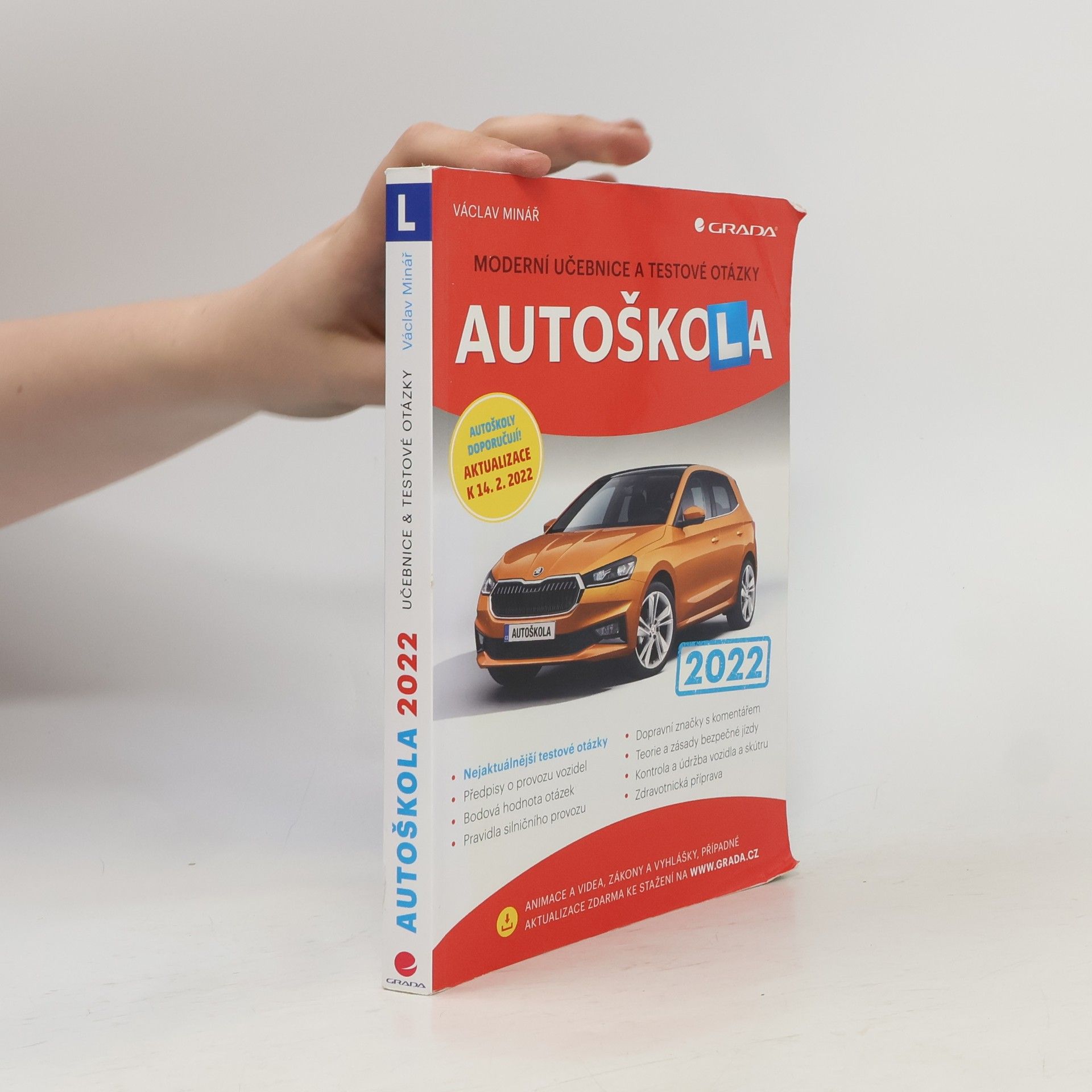Václav Minář Autoškola: Moderní učebnice a testové otázky 2022