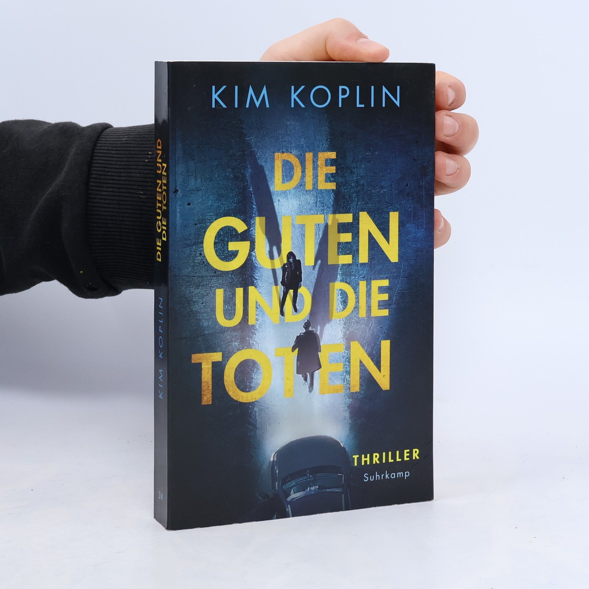 Kim Koplin Die Guten und die Toten