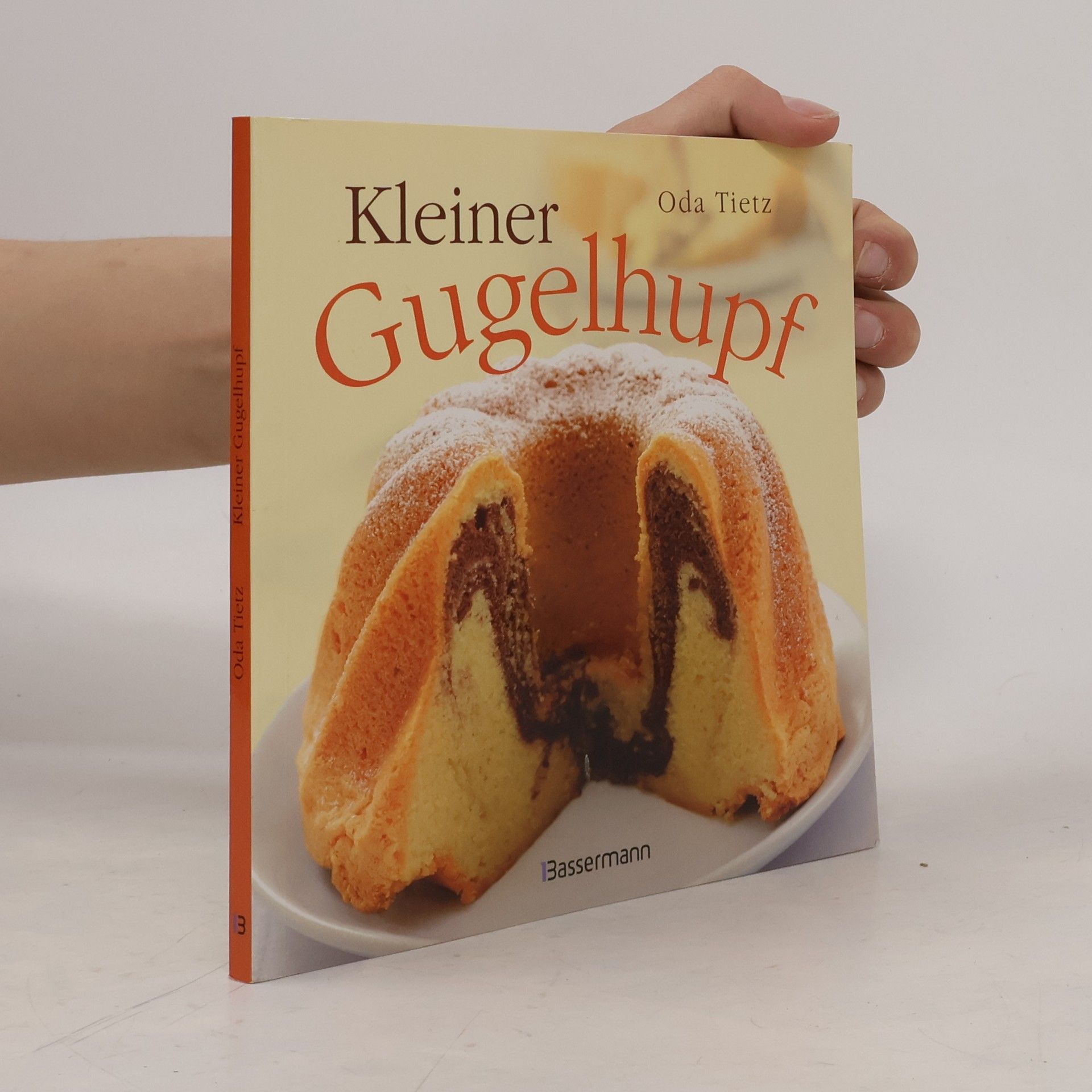 Oda Tietz Kleiner Gugelhupf