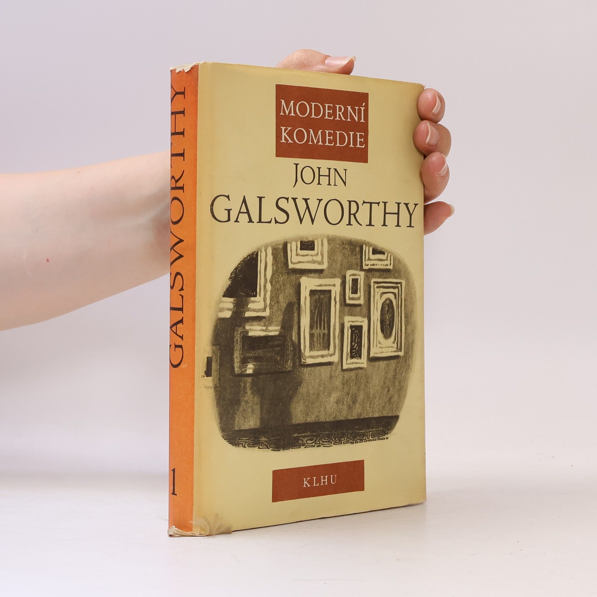 John Galsworthy Moderní komedie 1