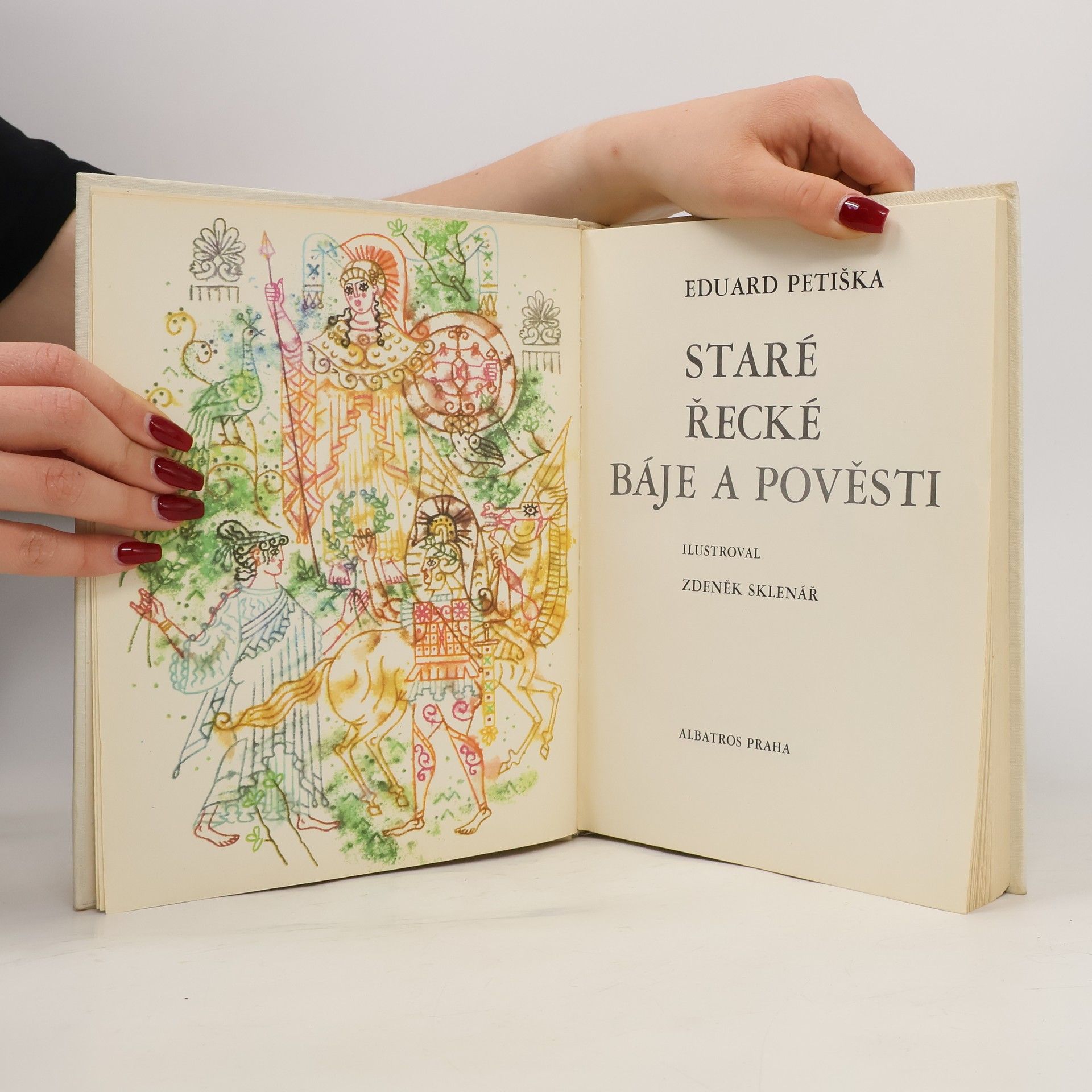 Eduard Petiška Staré řecké báje a pověsti