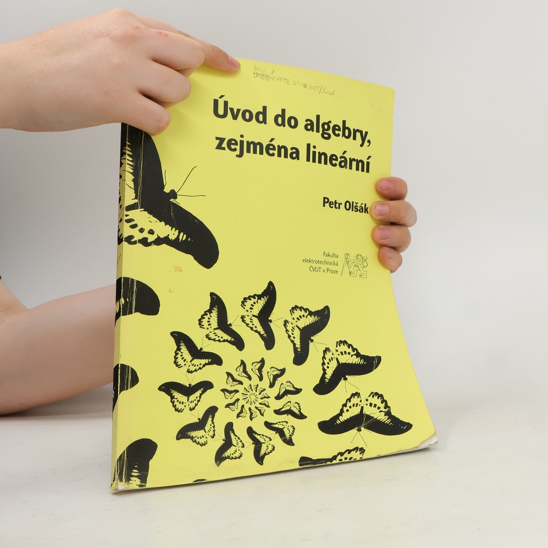 Petr Olšák Úvod do algebry, zejména lineární