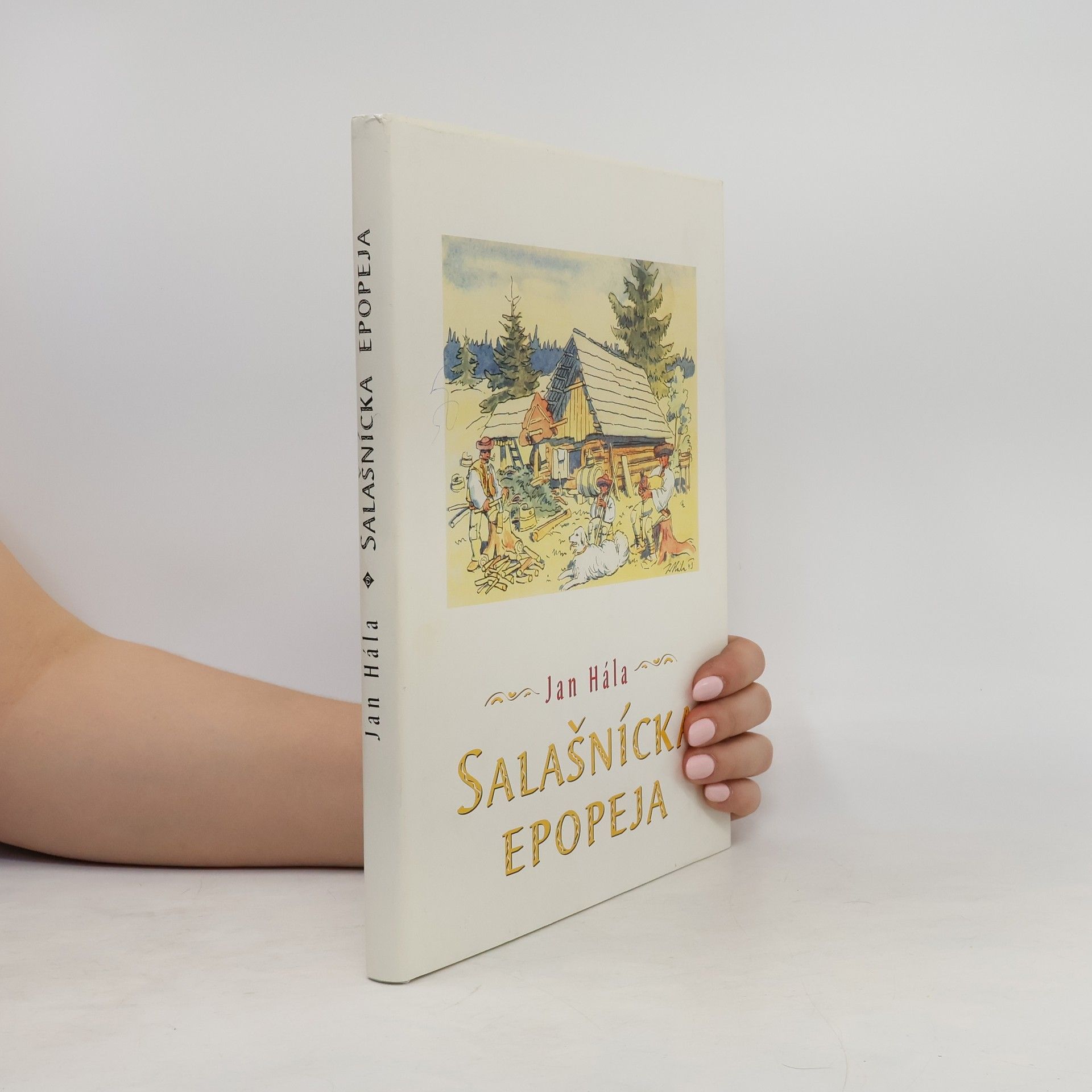 Bohumil Hanzel Salašnícka epopeja
