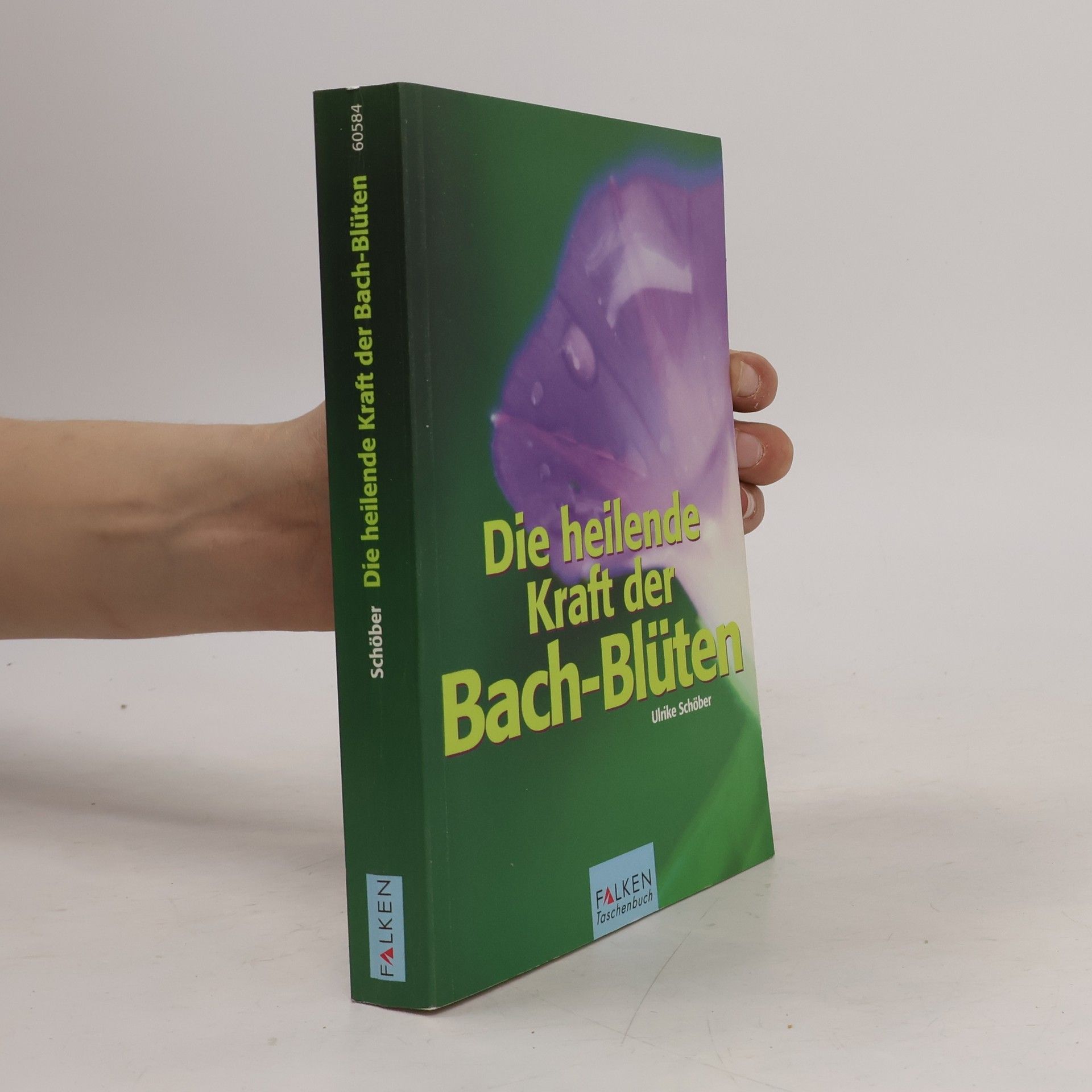 Die heilende Kraft der Bach-Blüten