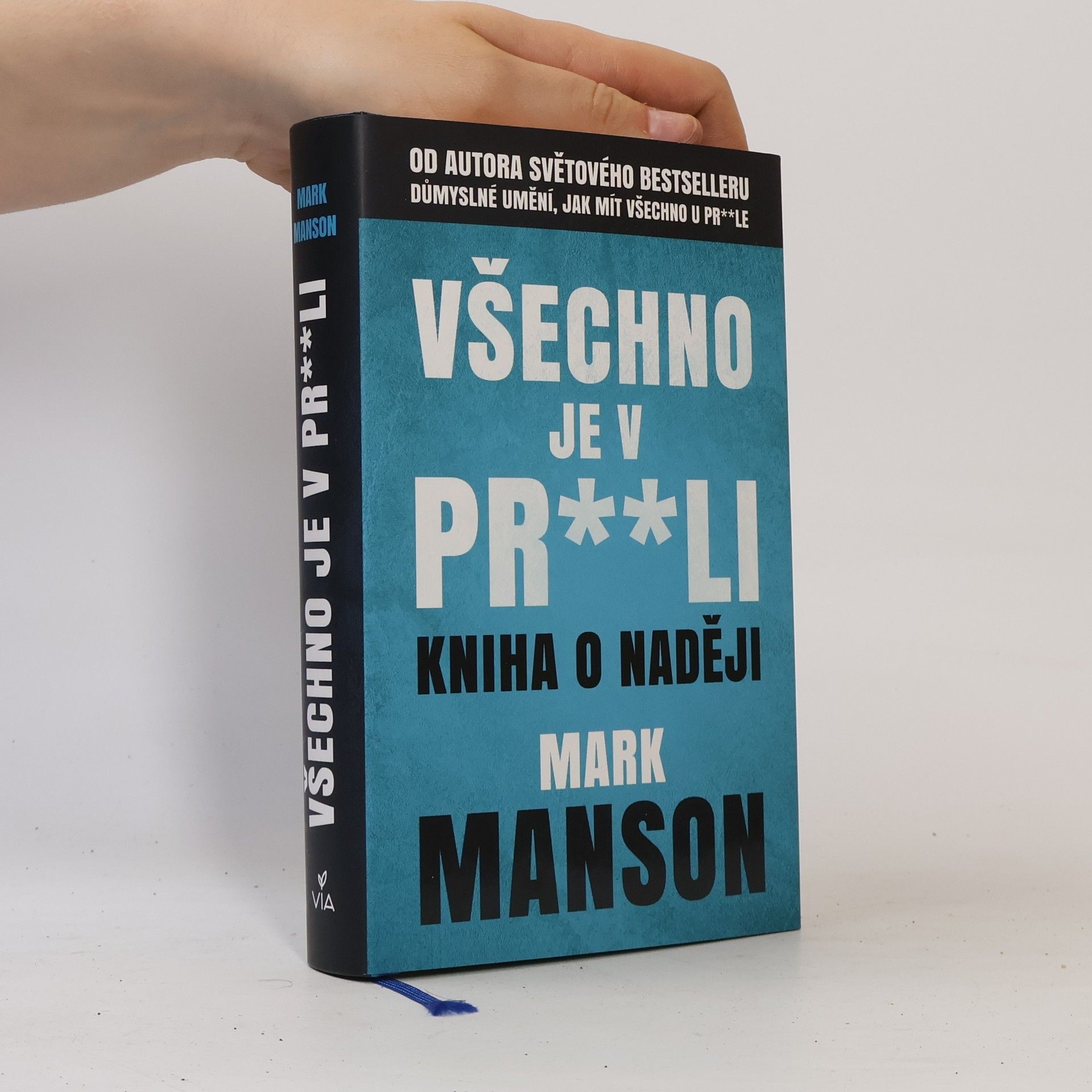 Mark Manson Všechno je v pr**li