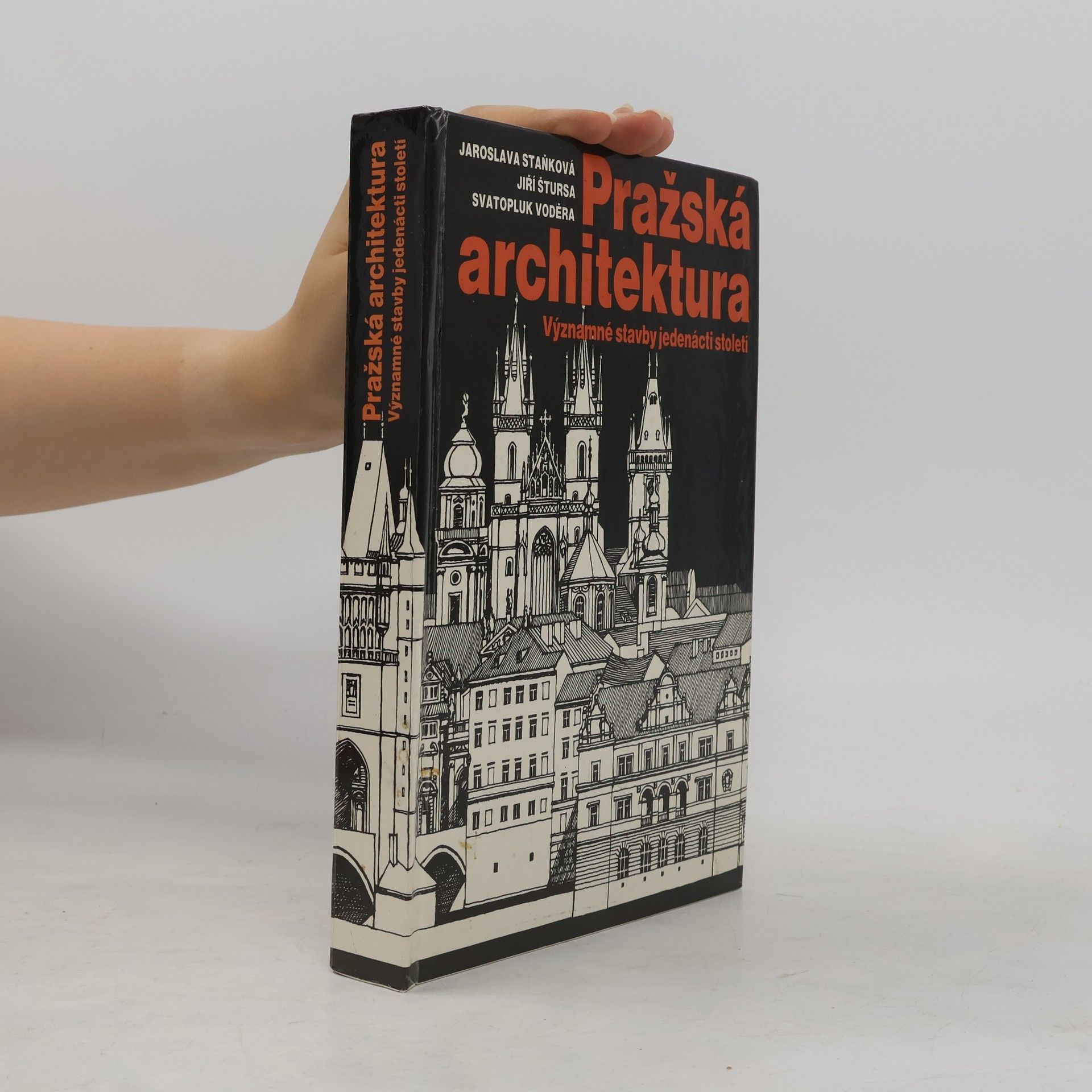 Jaroslava Staňková Pražská architektura