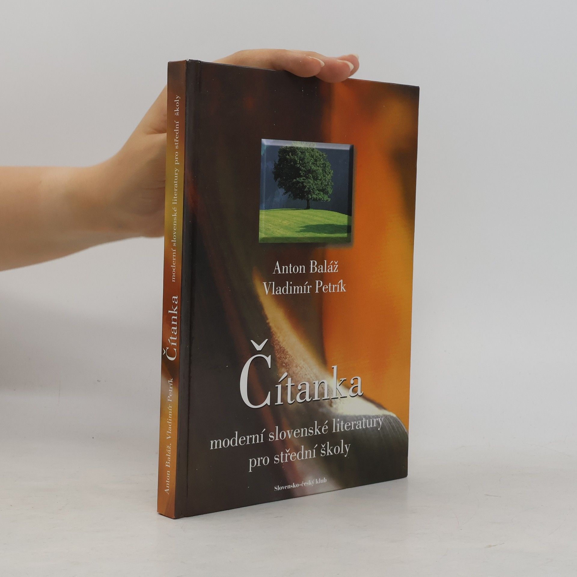Anton Baláž Čítanka moderní slovenské literatury pro střední školy
