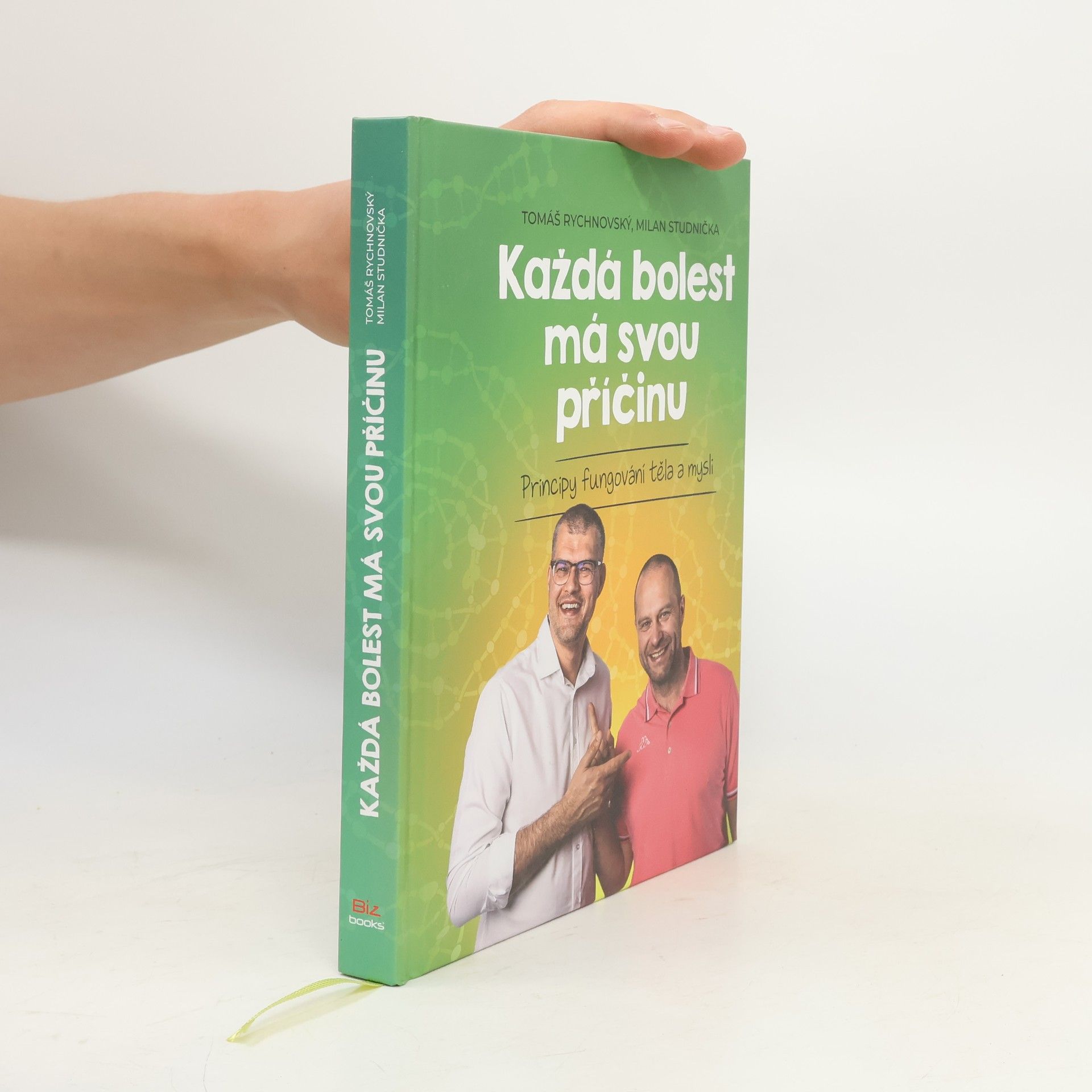 Každá bolest má svou příčinu: Principy fungování těla a mysli
