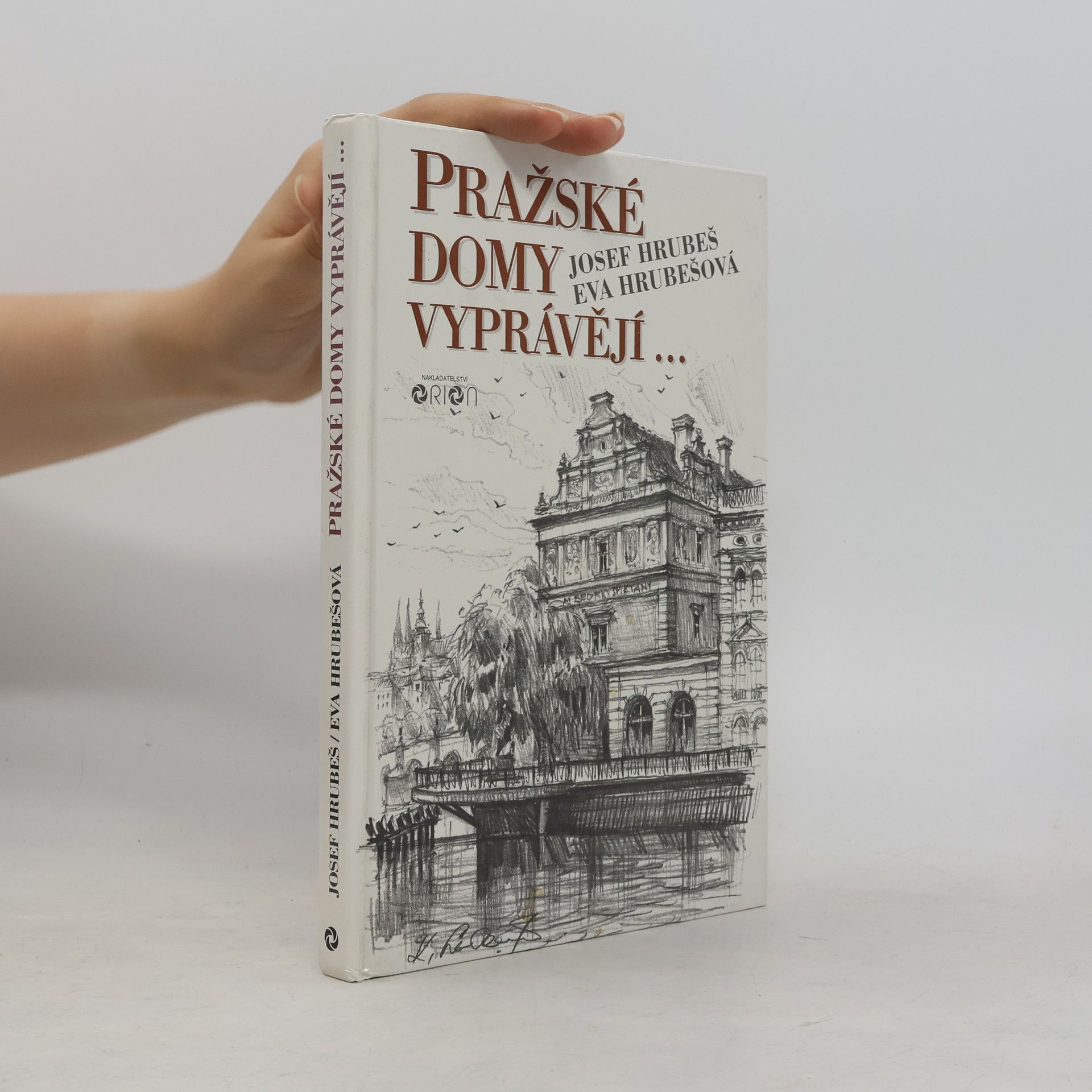 Eva Hrubešová Pražské domy vyprávějí...