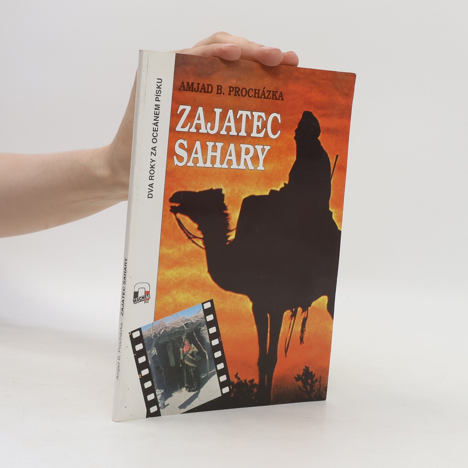 Amjad Bohumil Procházka Zajatec Sahary