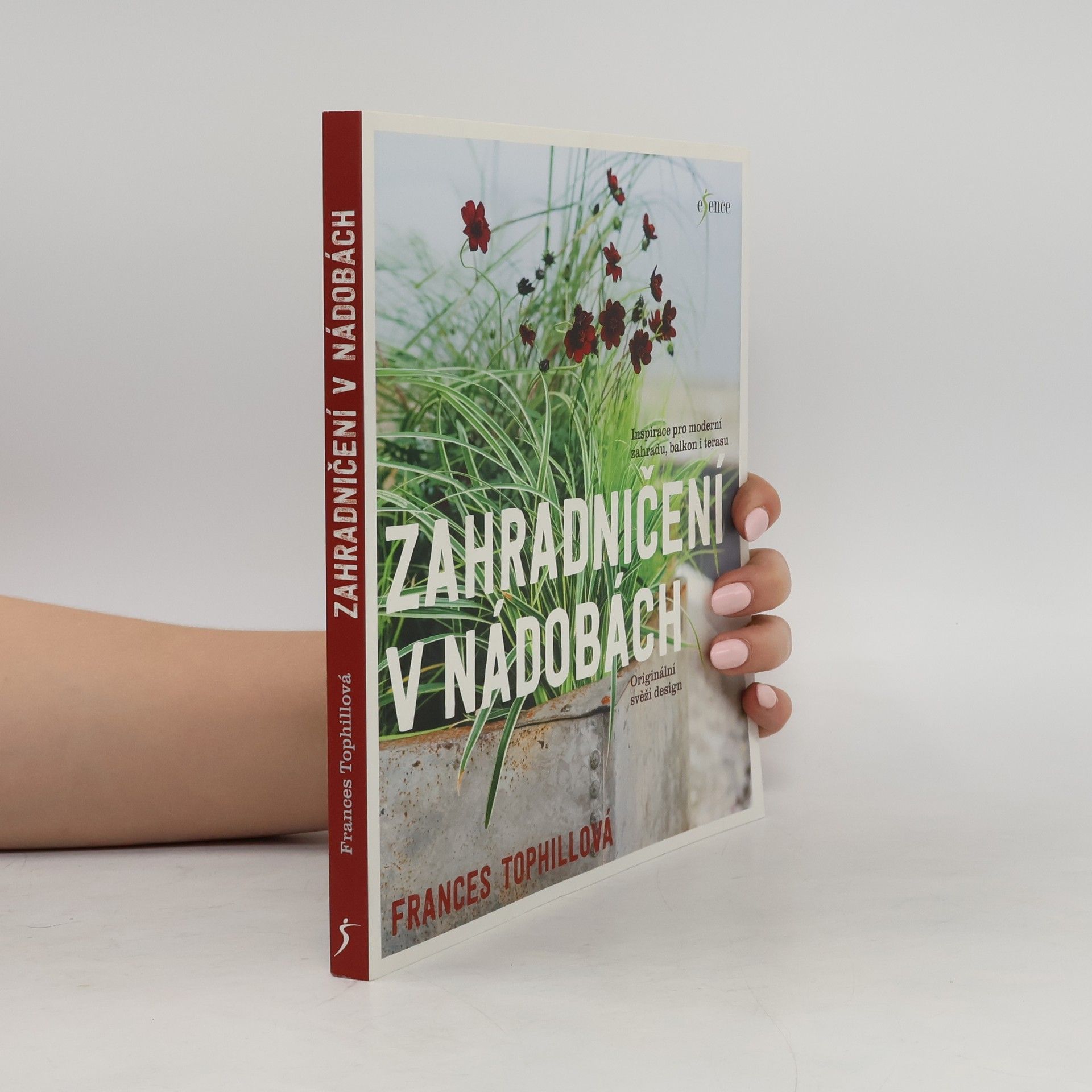 Frances Tophill Zahradničení v nádobách