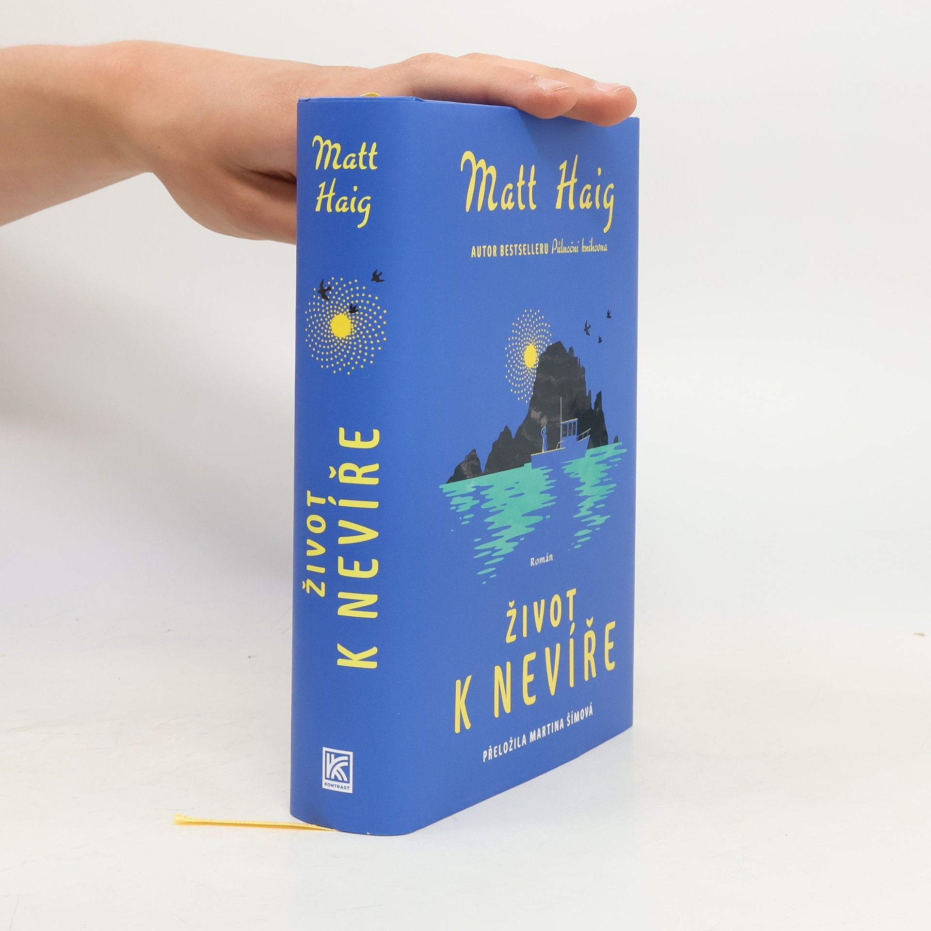 Matt Haig Život k nevíře