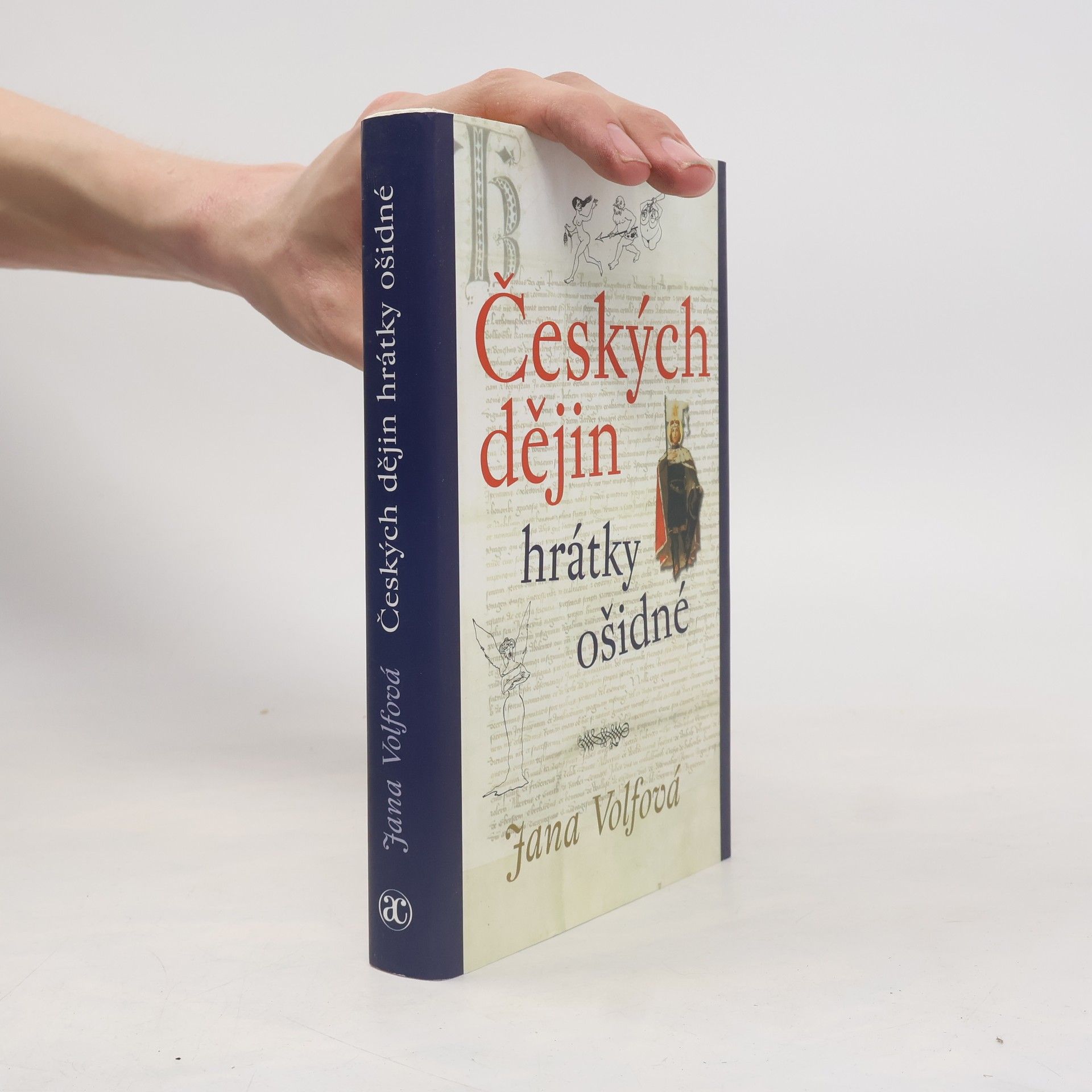Jana Volfová Českých dějin hrátky ošidné