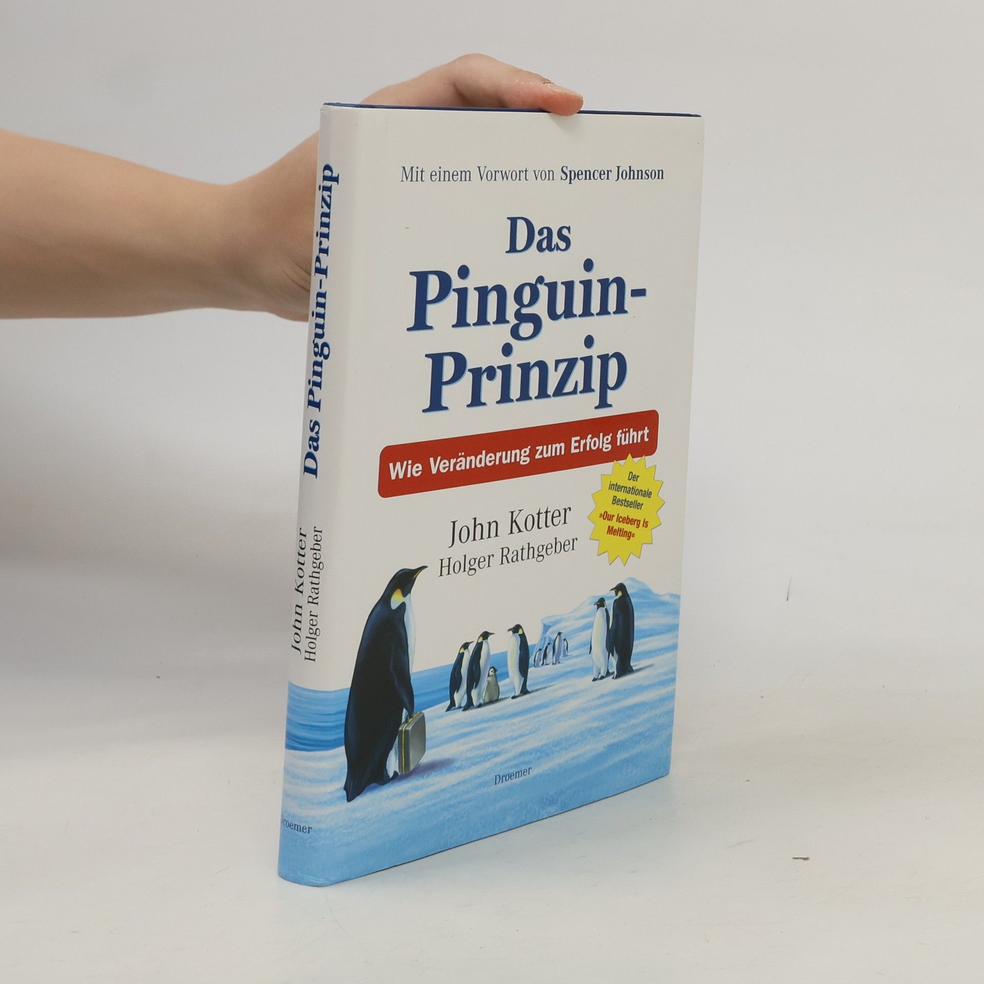 John P. Kotter Das Pinguin-Prinzip