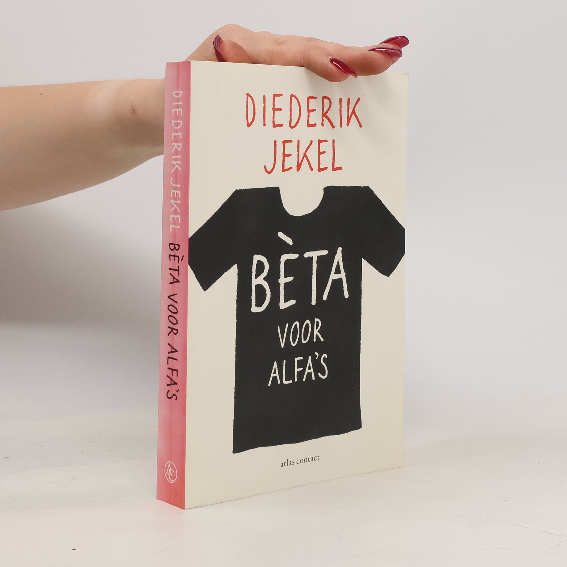 Diederik Jekel Bèta voor alfa's