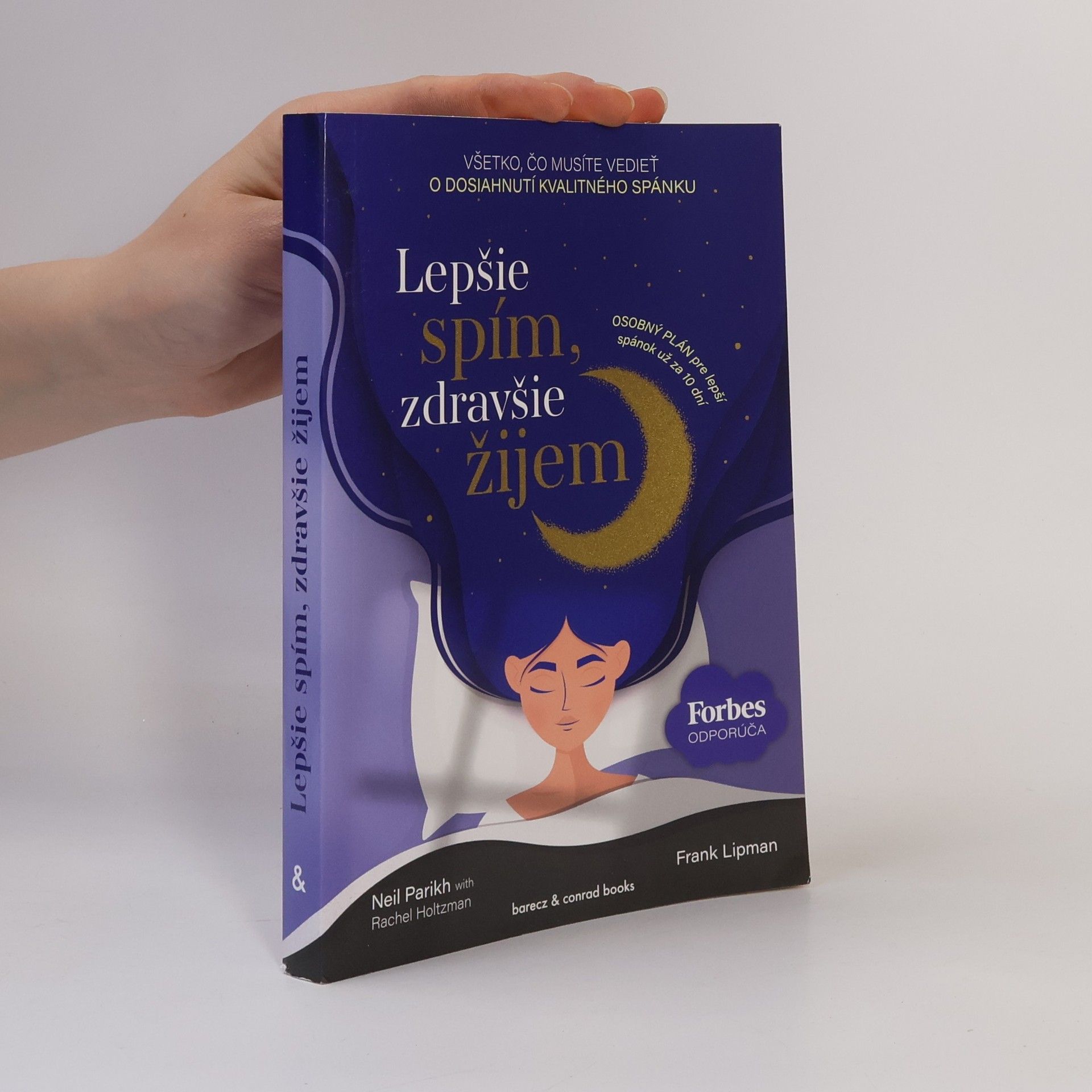 Neil Parikh Lepšie spím, zdravšie žijem