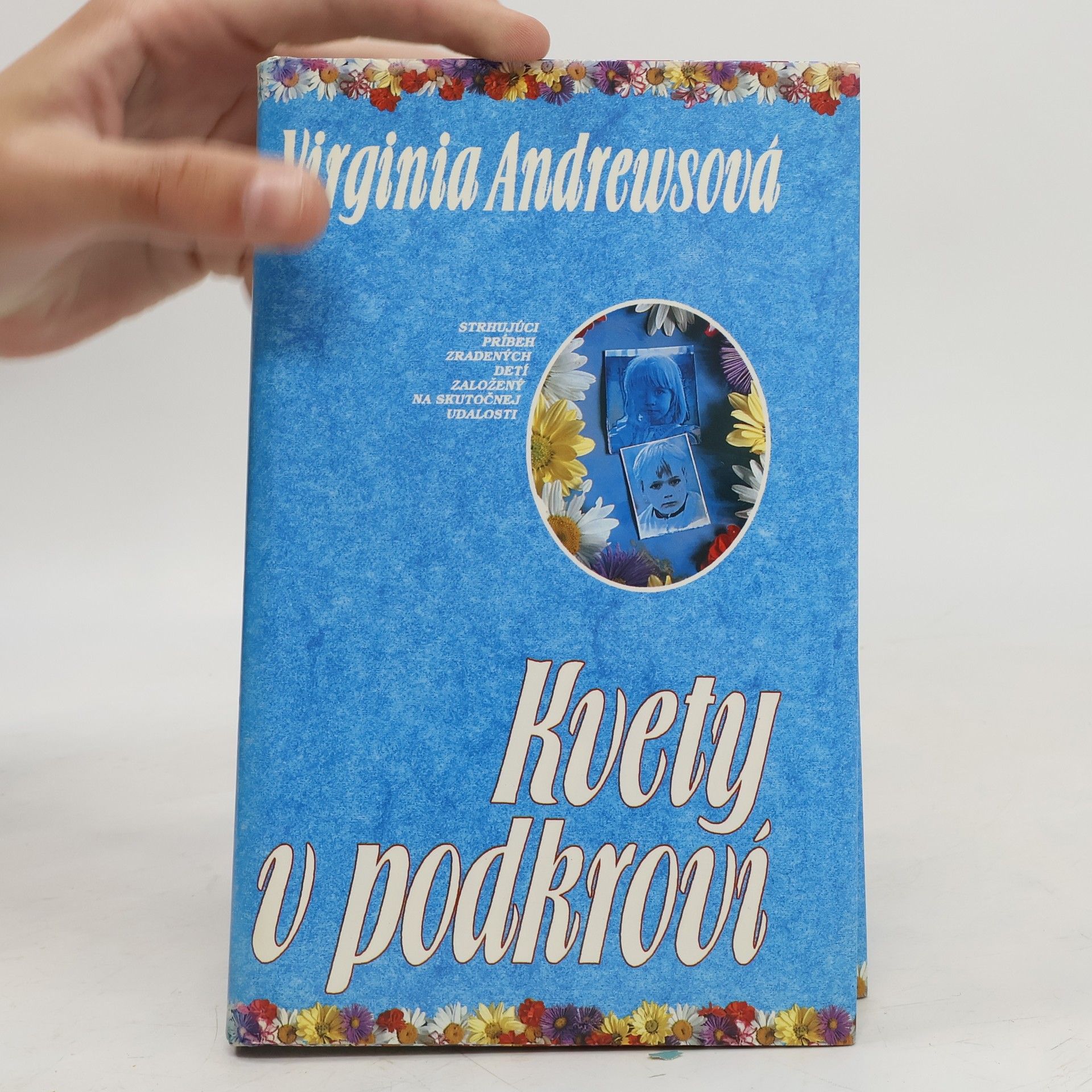 Virginia Cleo Andrews Kvety v podkroví