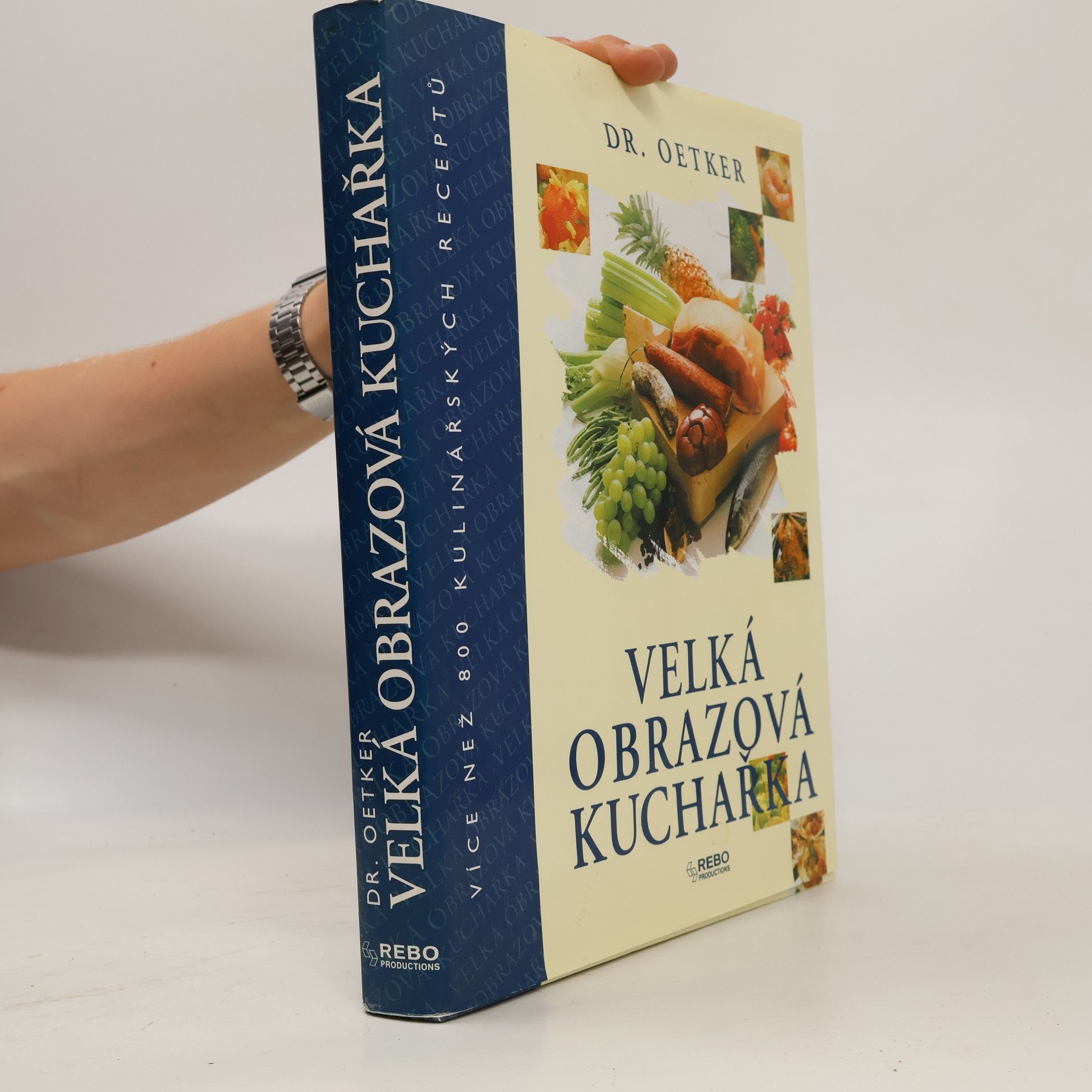 Kolektiv autorů Dr. Oetker - Velká obrazová kuchařka