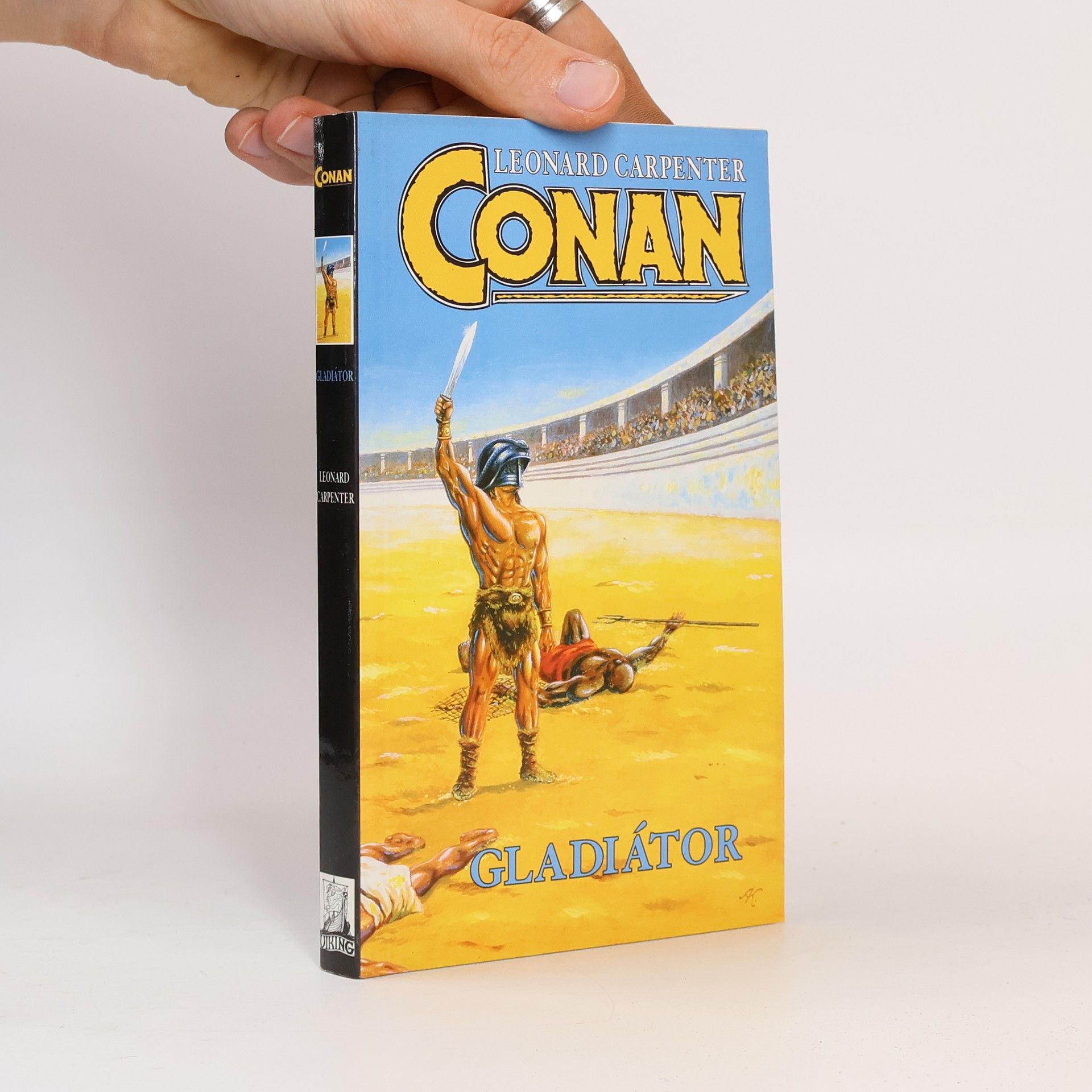 Leonard Carpenter Conan gladiátor
