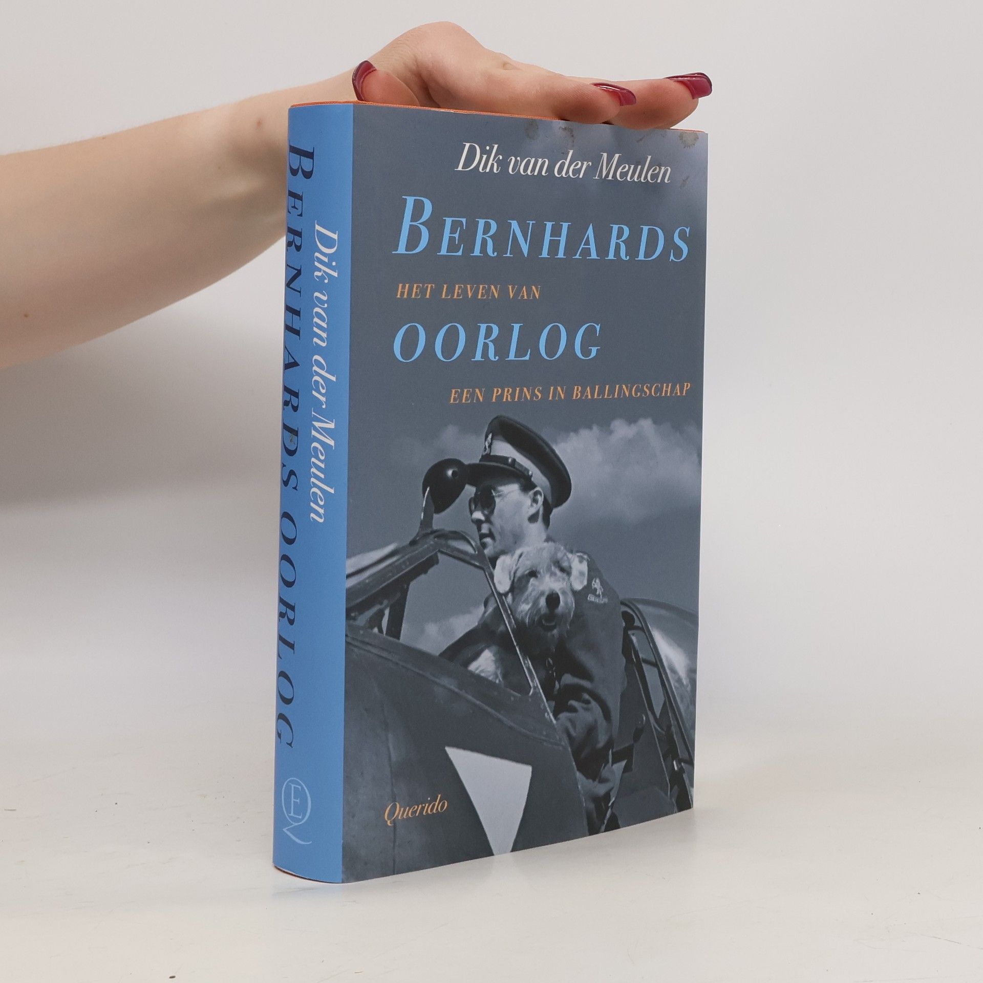Dik van der Meulen Bernhards oorlog: het leven van een prins in ballingschap