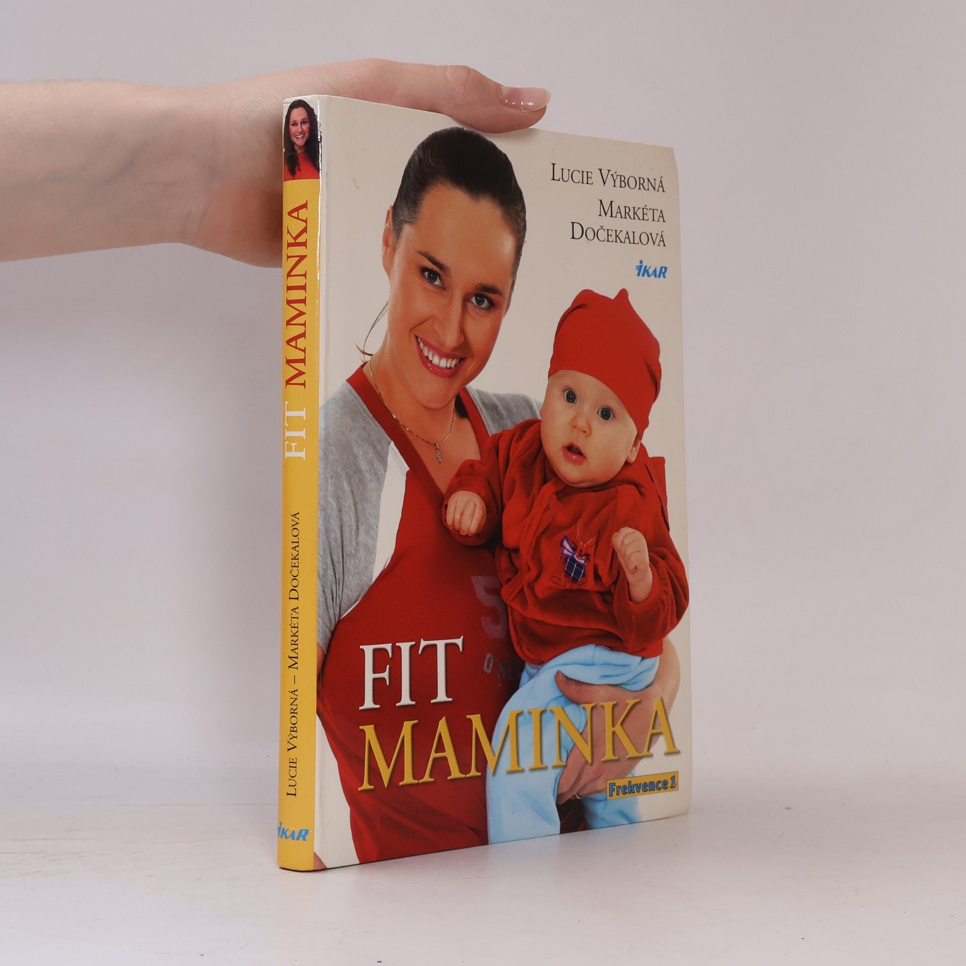 Lucie Výborná Fit maminka: Rok ve skvělé formě