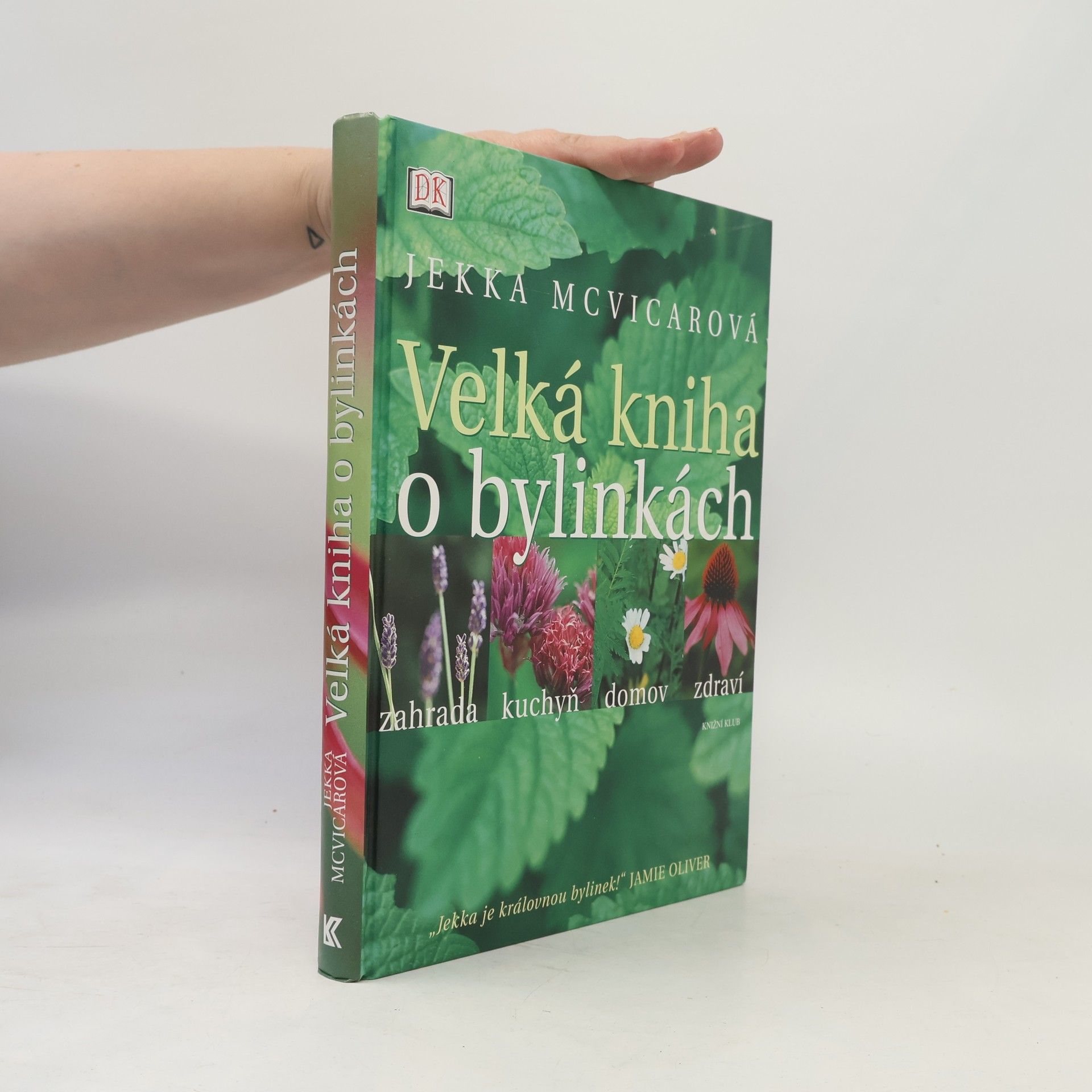 Jekka McVicar Velká kniha o bylinkách