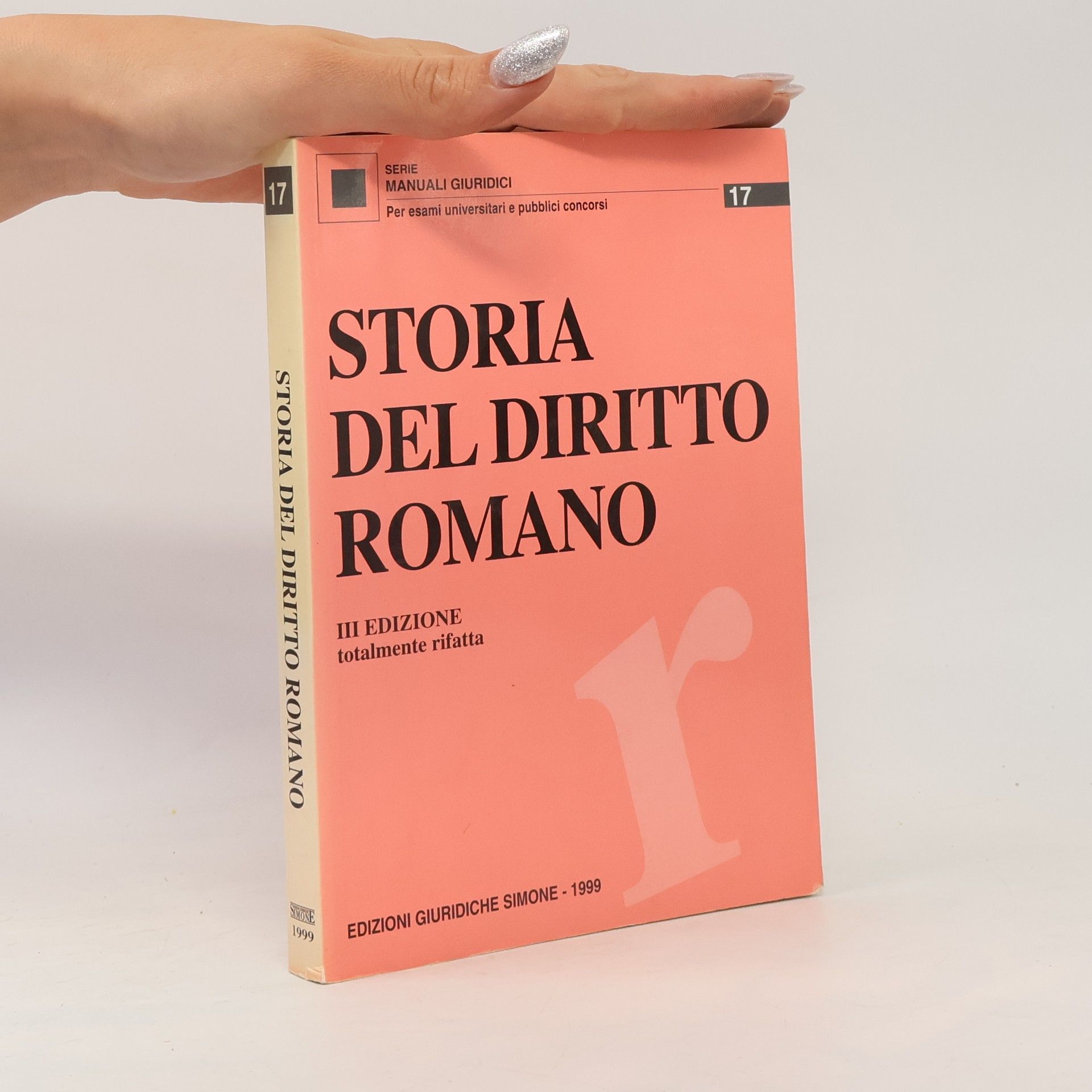 Collectif d'auteurs Manuali giuridici - 17: Storia del diritto romano