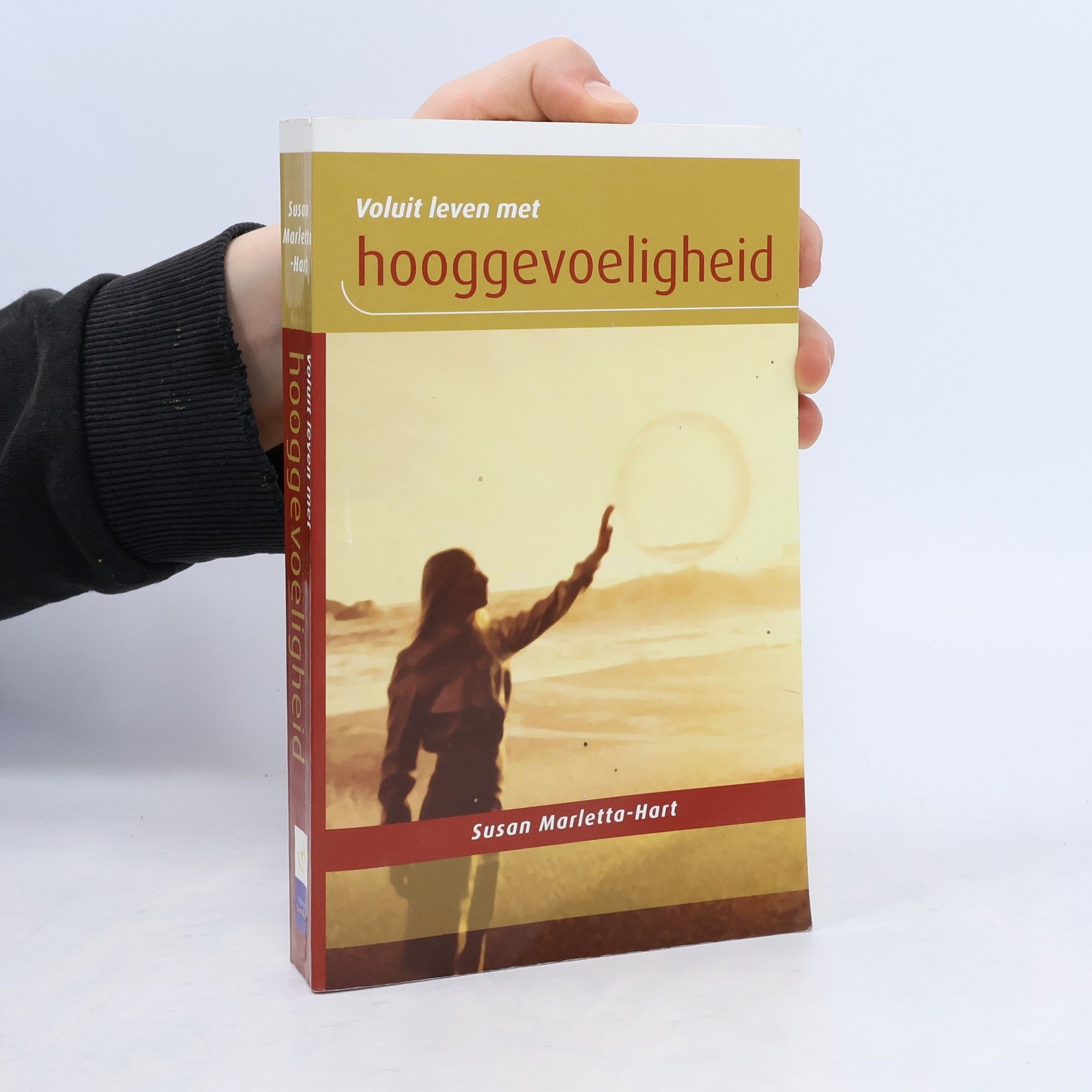 Susan Marletta-Hart Voluit leven met hooggevoeligheid / druk 1