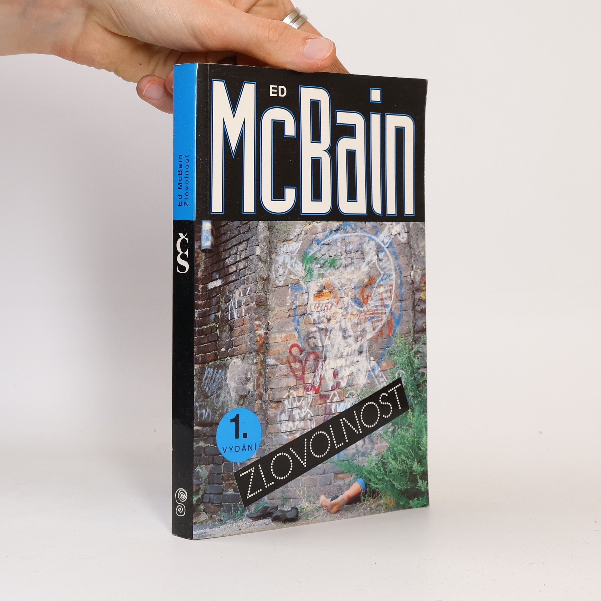 Ed McBain Zlovolnost: příběh z 87. policejního revíru
