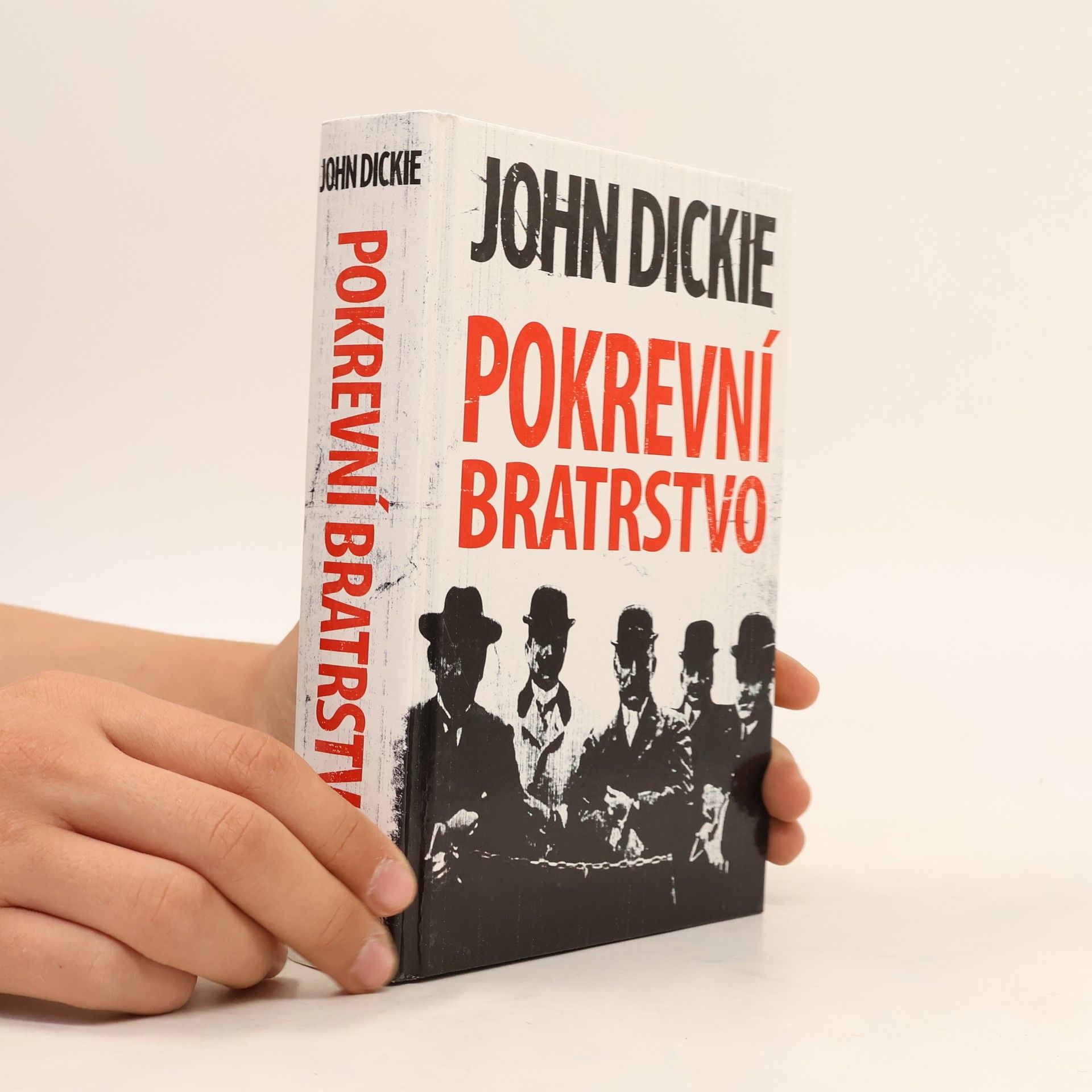 John Dickie Pokrevní Bratrstvo