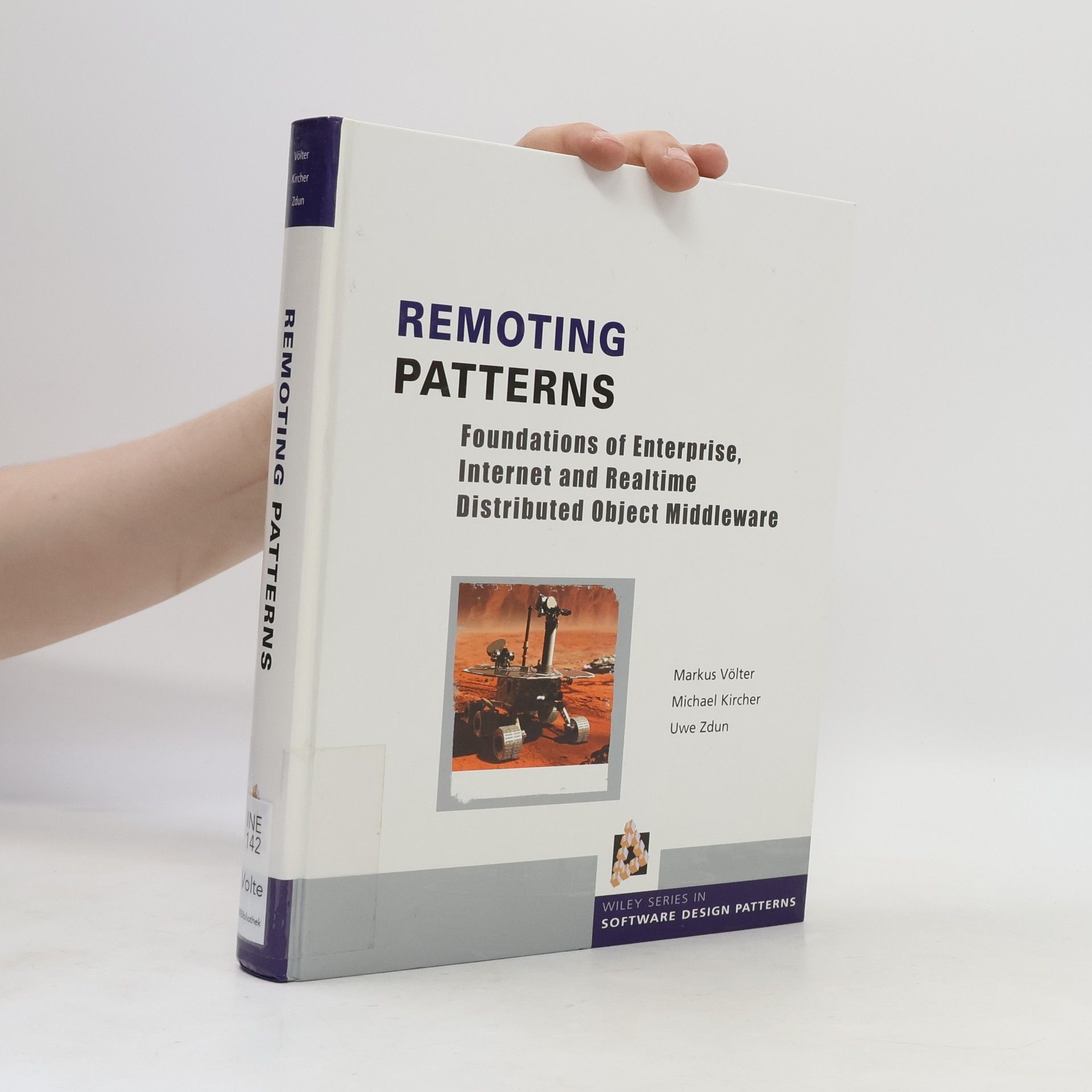 Michael Kircher Wiley Series in Software Design Patterns: Remoting Patterns